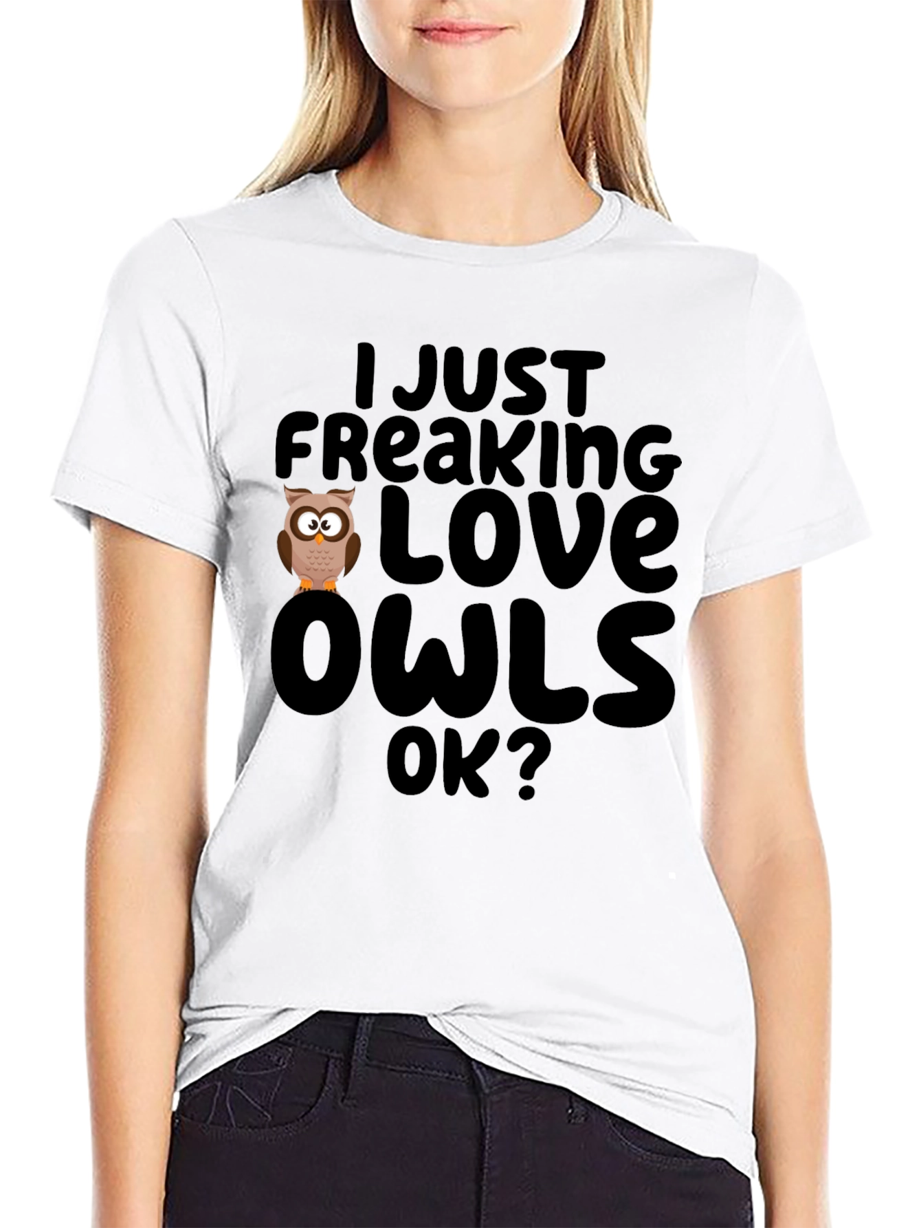 I Just Freaking Love Owls Black T-Shirt