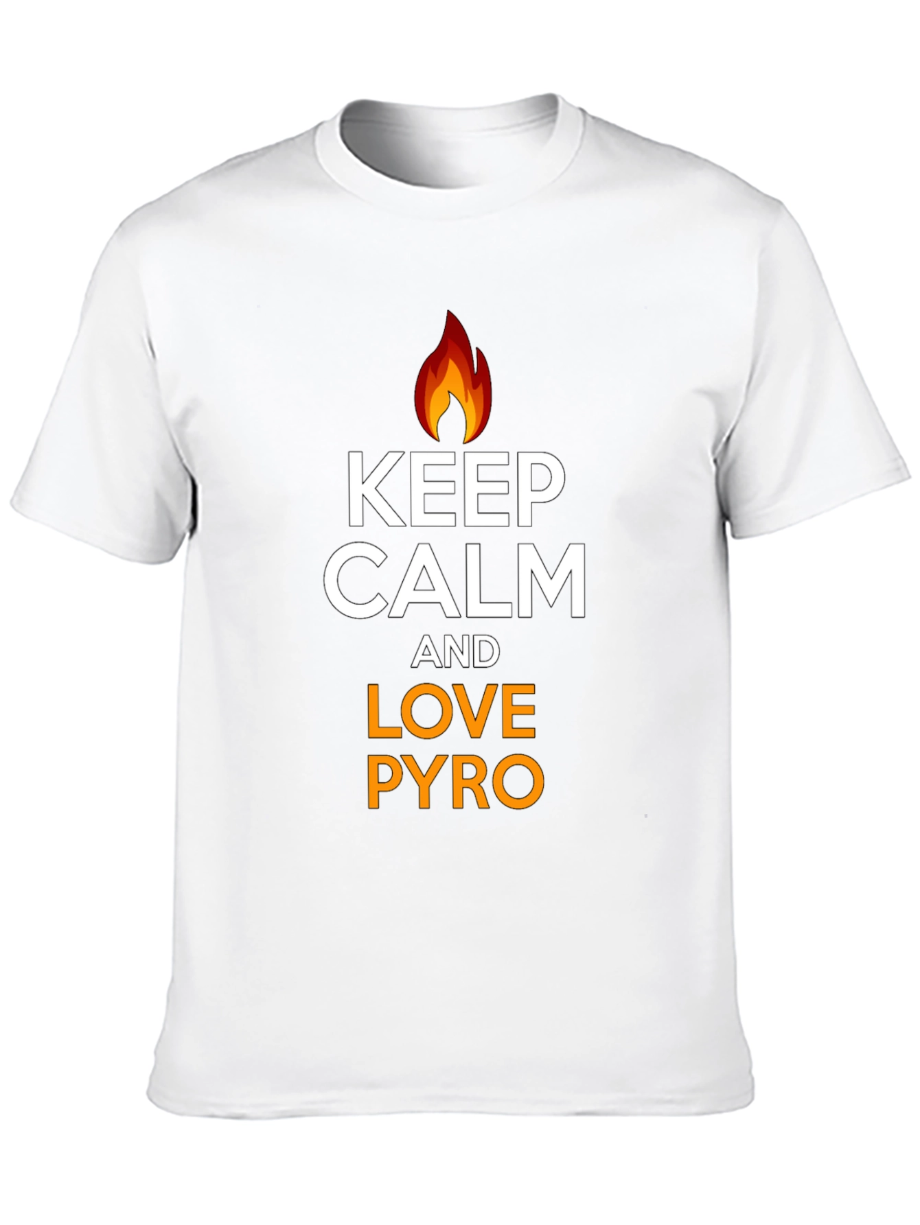 Keep Calm and Love Pyro T-Shirt