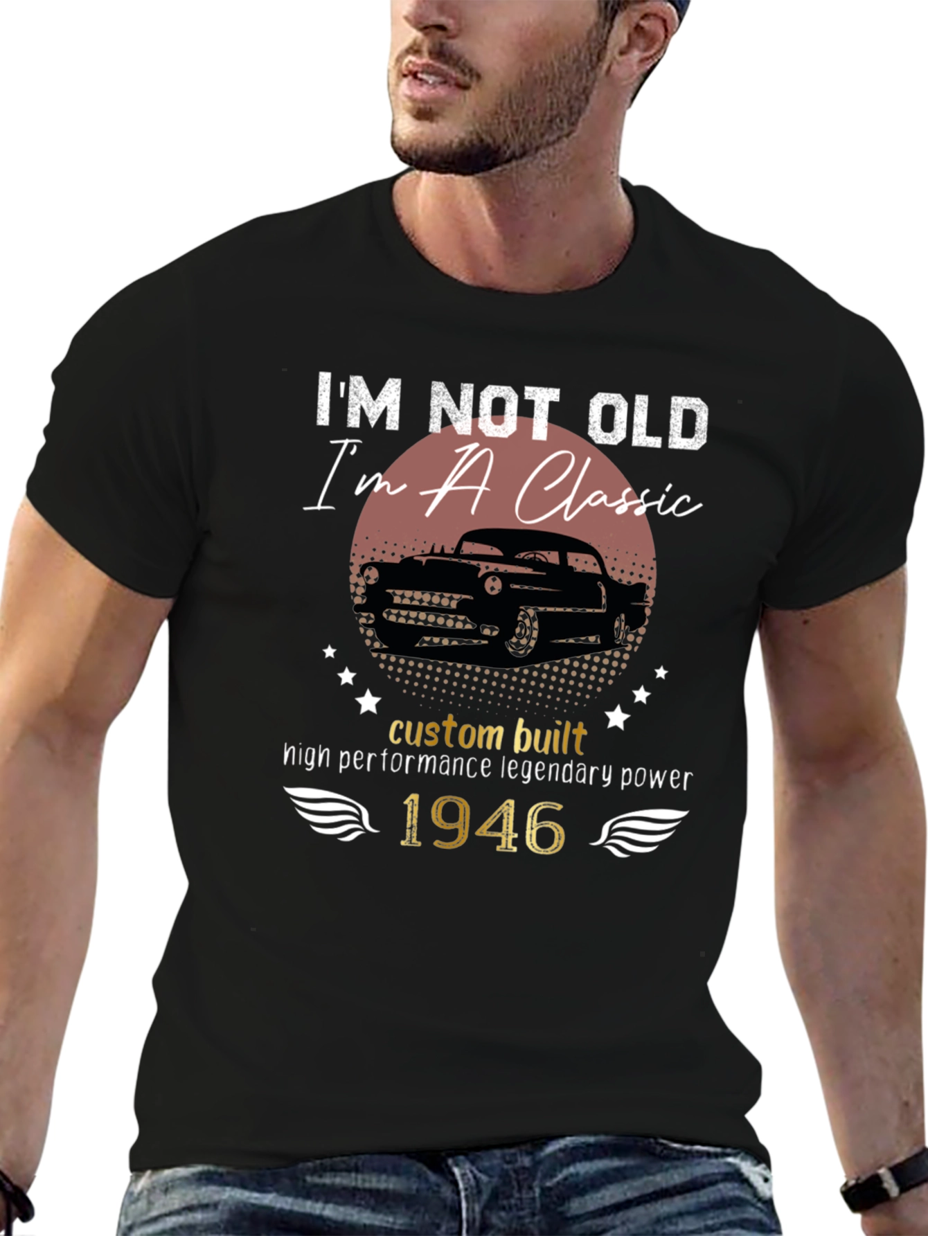 Im Not Old Im A Classic 1946 Car T-Shirt