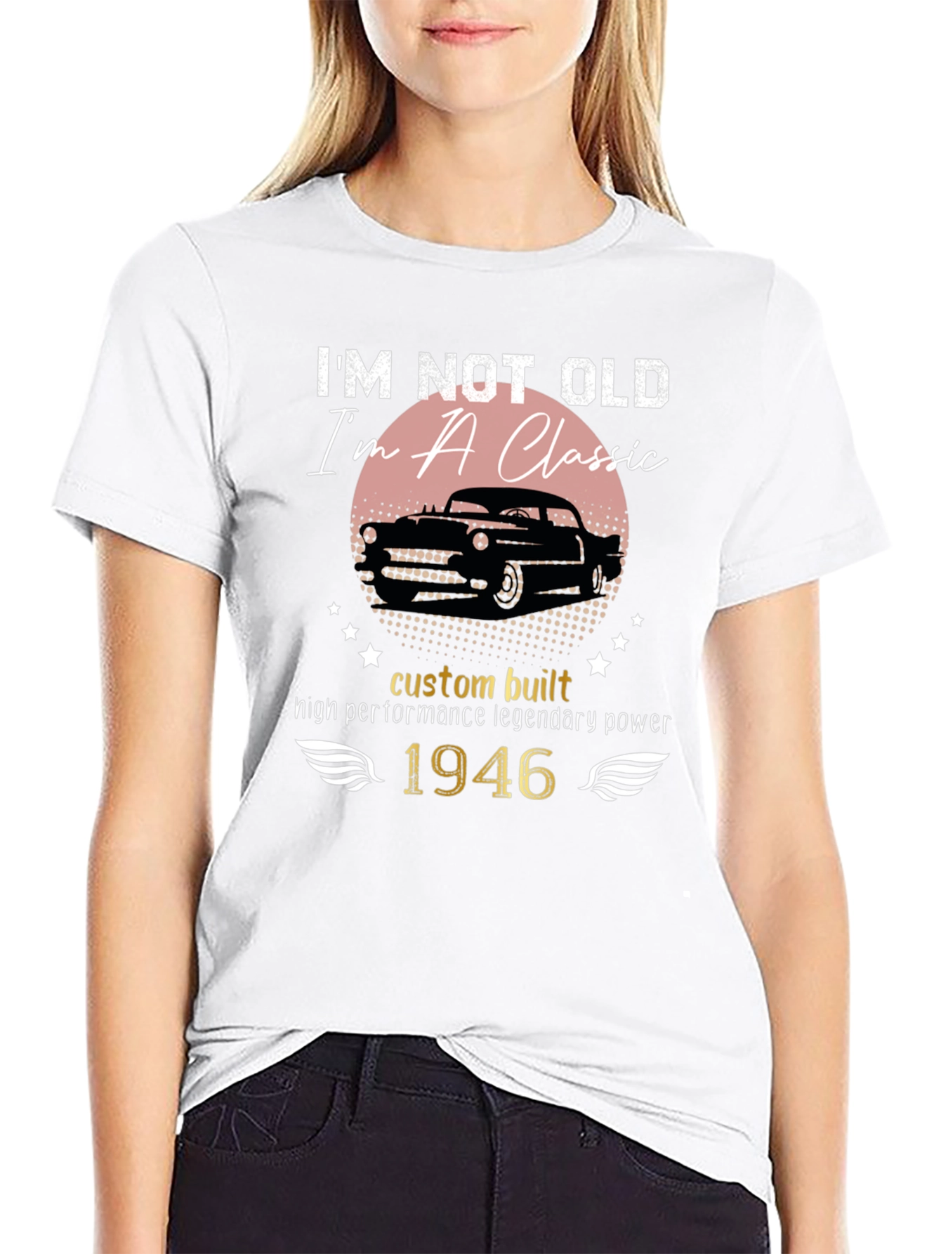 Im Not Old Im A Classic 1946 Car T-Shirt