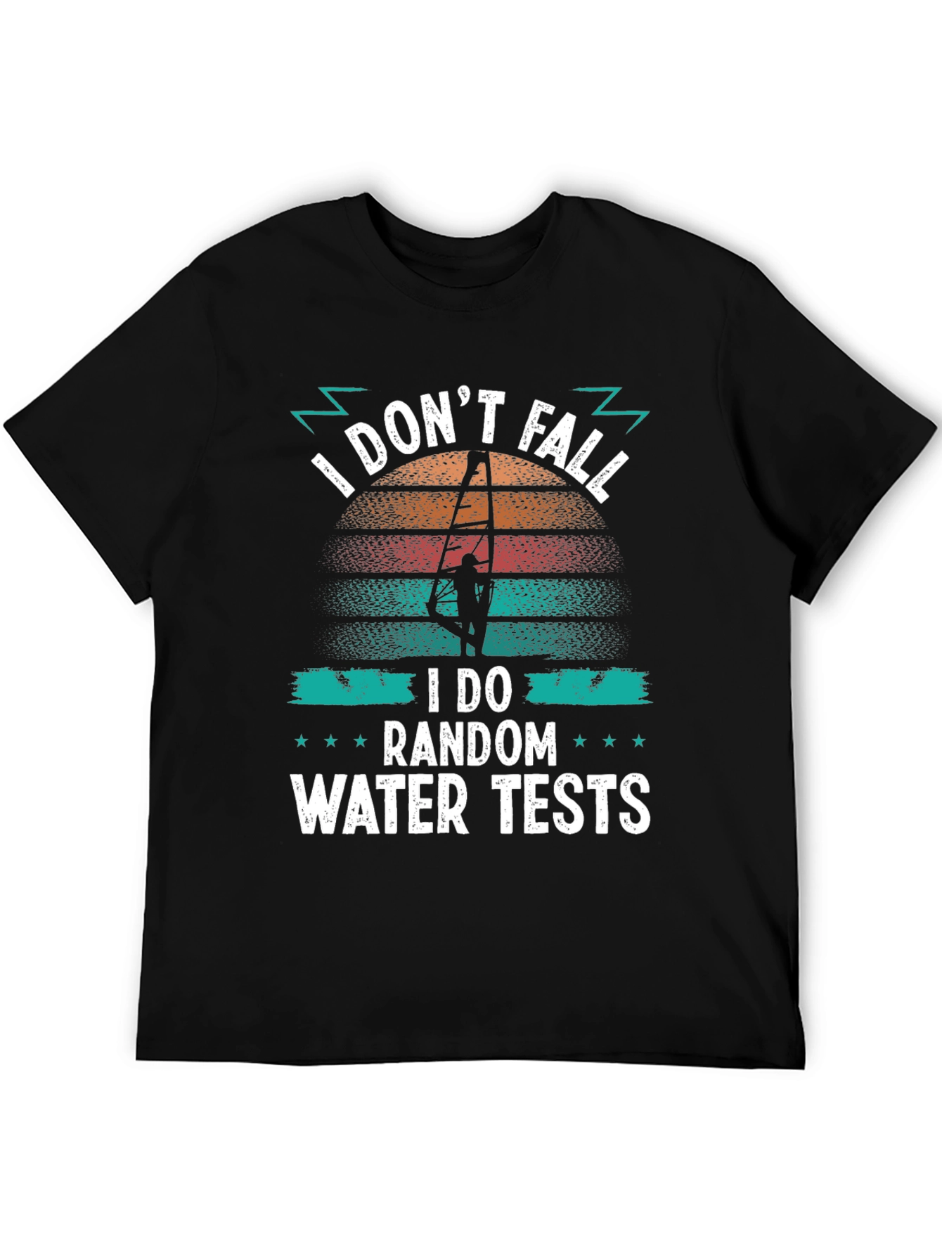 Funny Windsurfing T-Shirt: I Do Random Water Tests