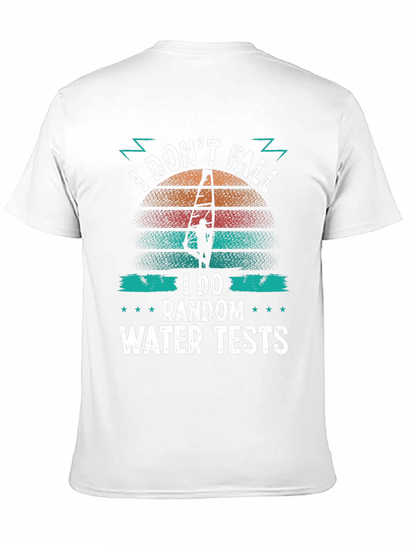 Funny Windsurfing T-Shirt: I Do Random Water Tests