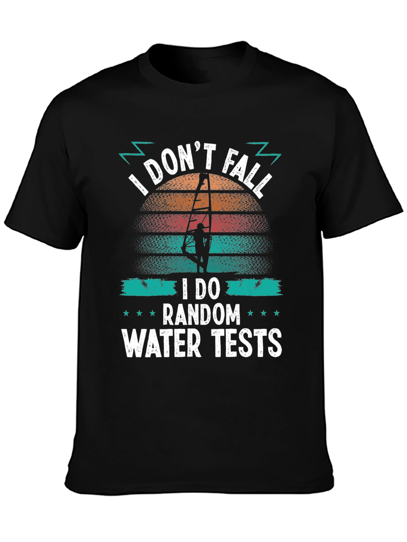 Funny Windsurfing T-Shirt: I Do Random Water Tests