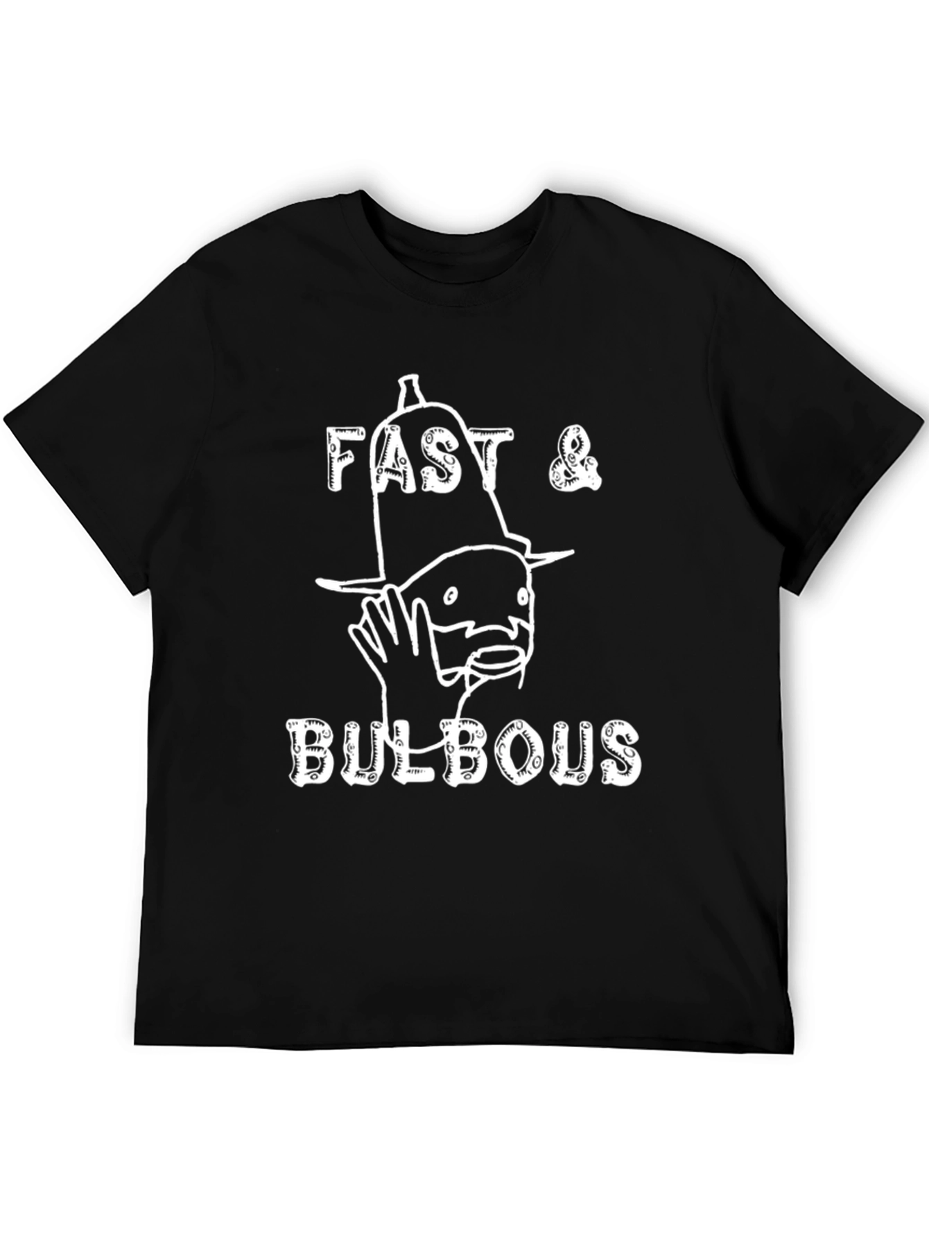 Fast & Bulbous T-Shirt