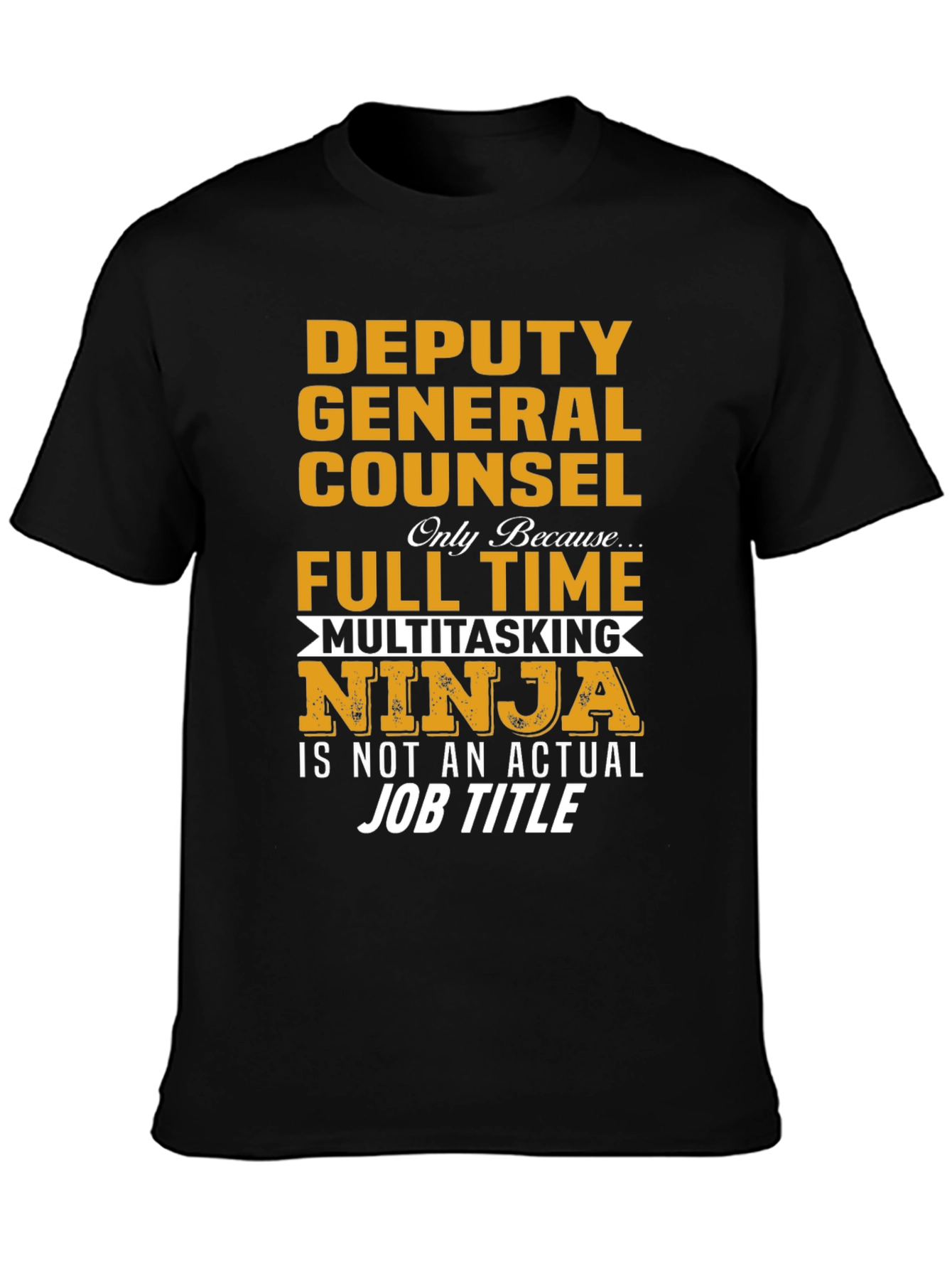 Deputy General Counsel Ninja T-Shirt