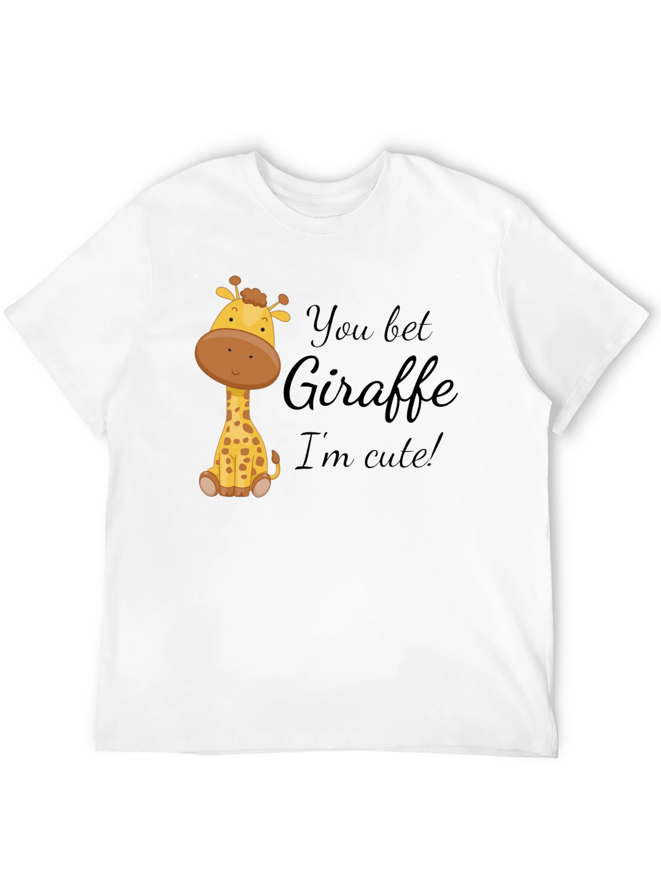 You Bet Giraffe Im Cute! Black Cotton Tee