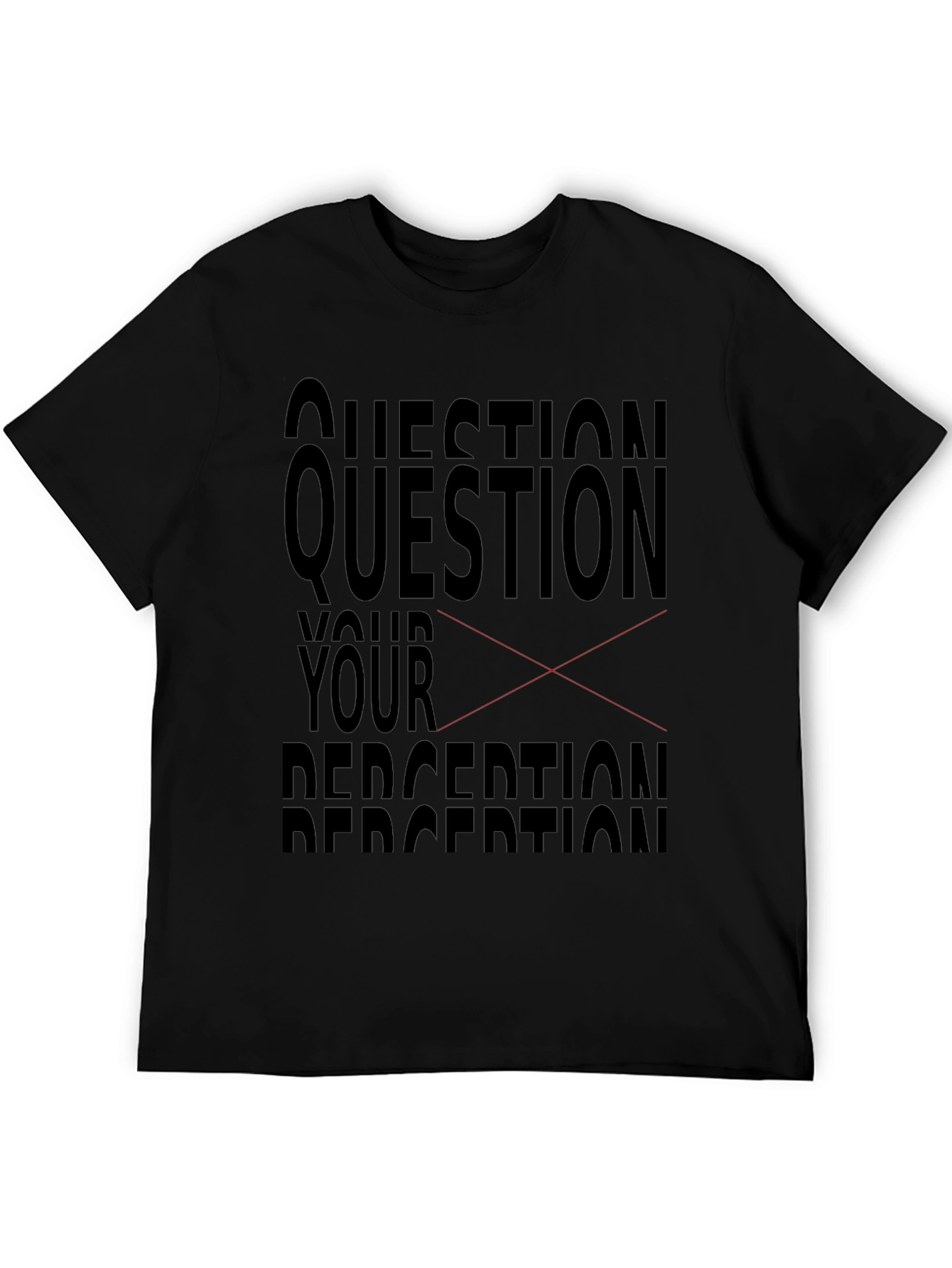 Question Your Perception Graphic Tee - Black