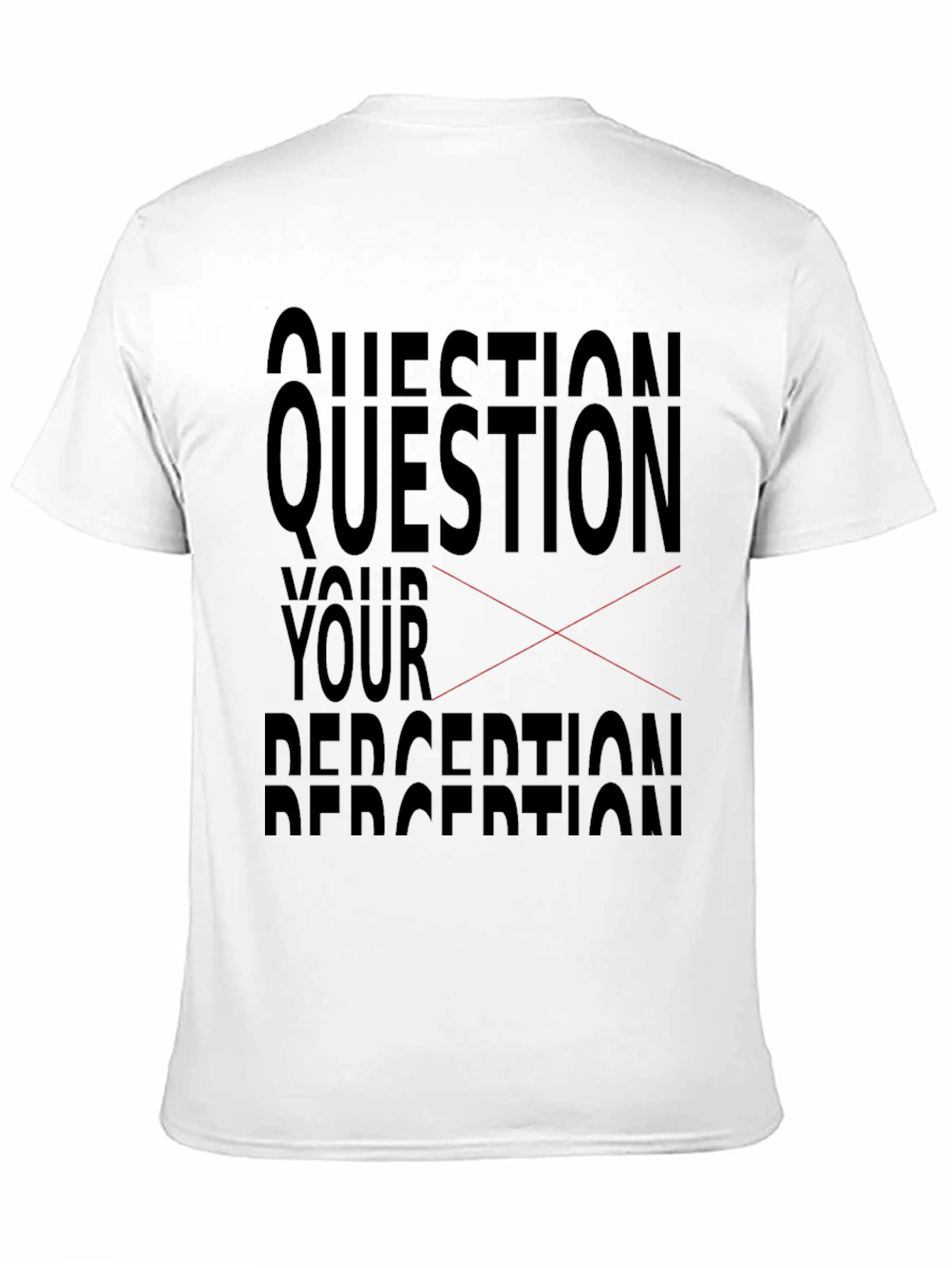 Question Your Perception Graphic Tee - Black