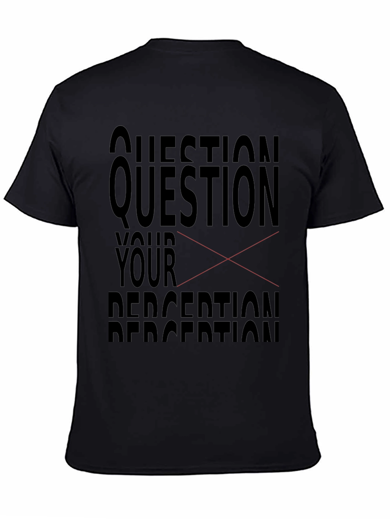 Question Your Perception Graphic Tee - Black