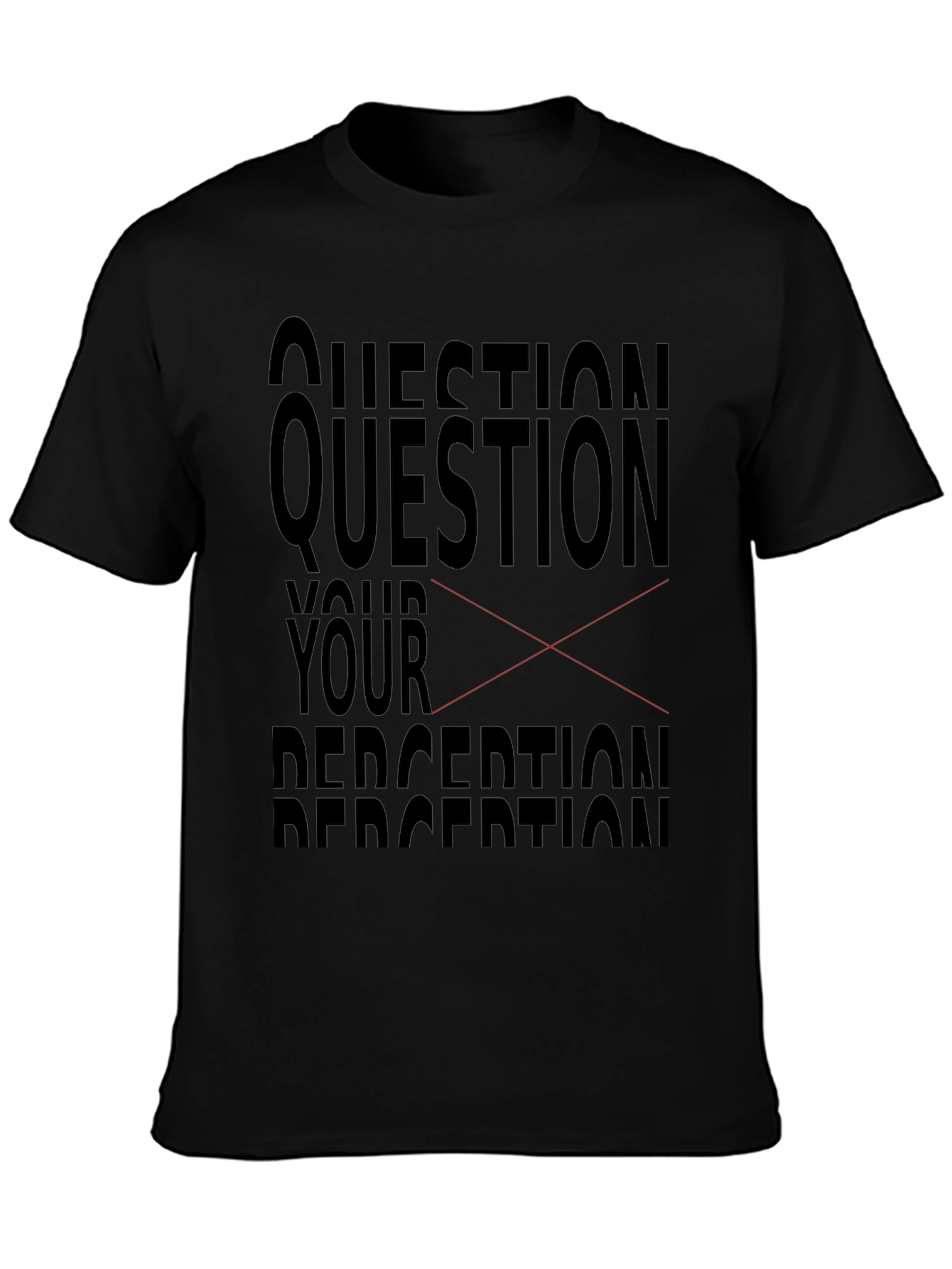 Question Your Perception Graphic Tee - Black