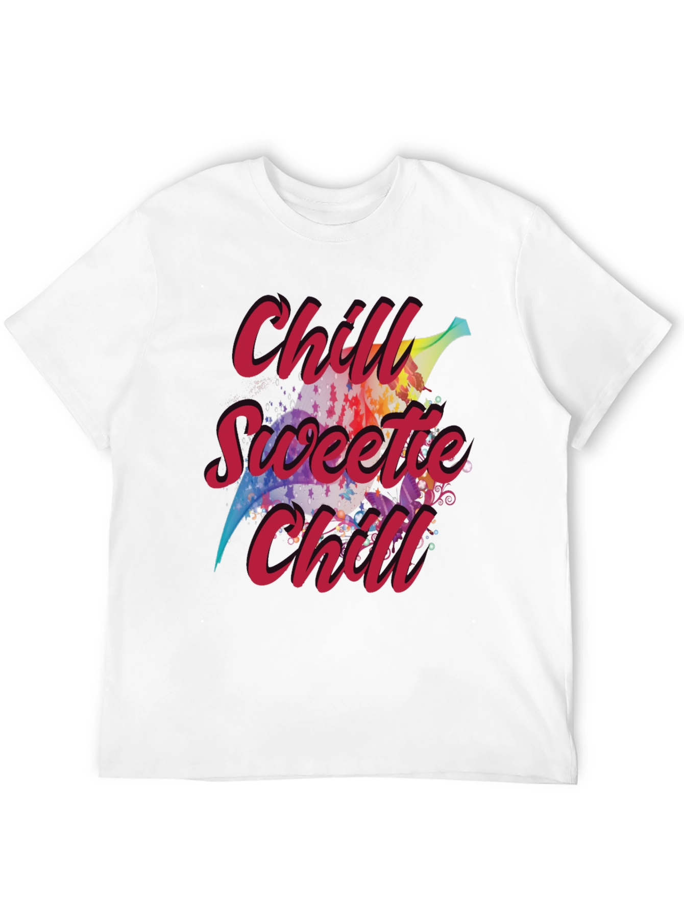 Chill Sweetie Chill Graphic Tee