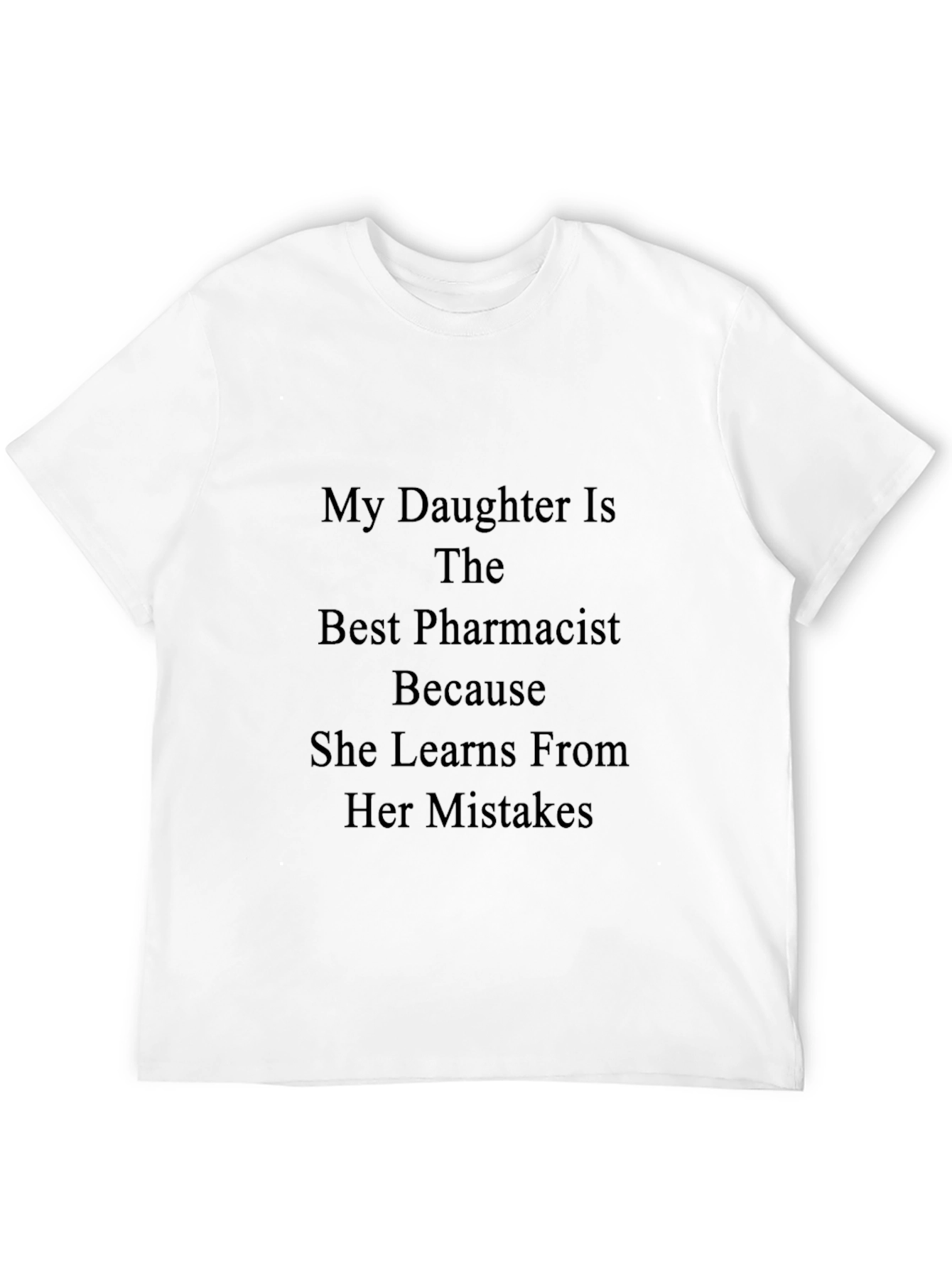 Proud Pharmacist Daughter Black T-Shirt