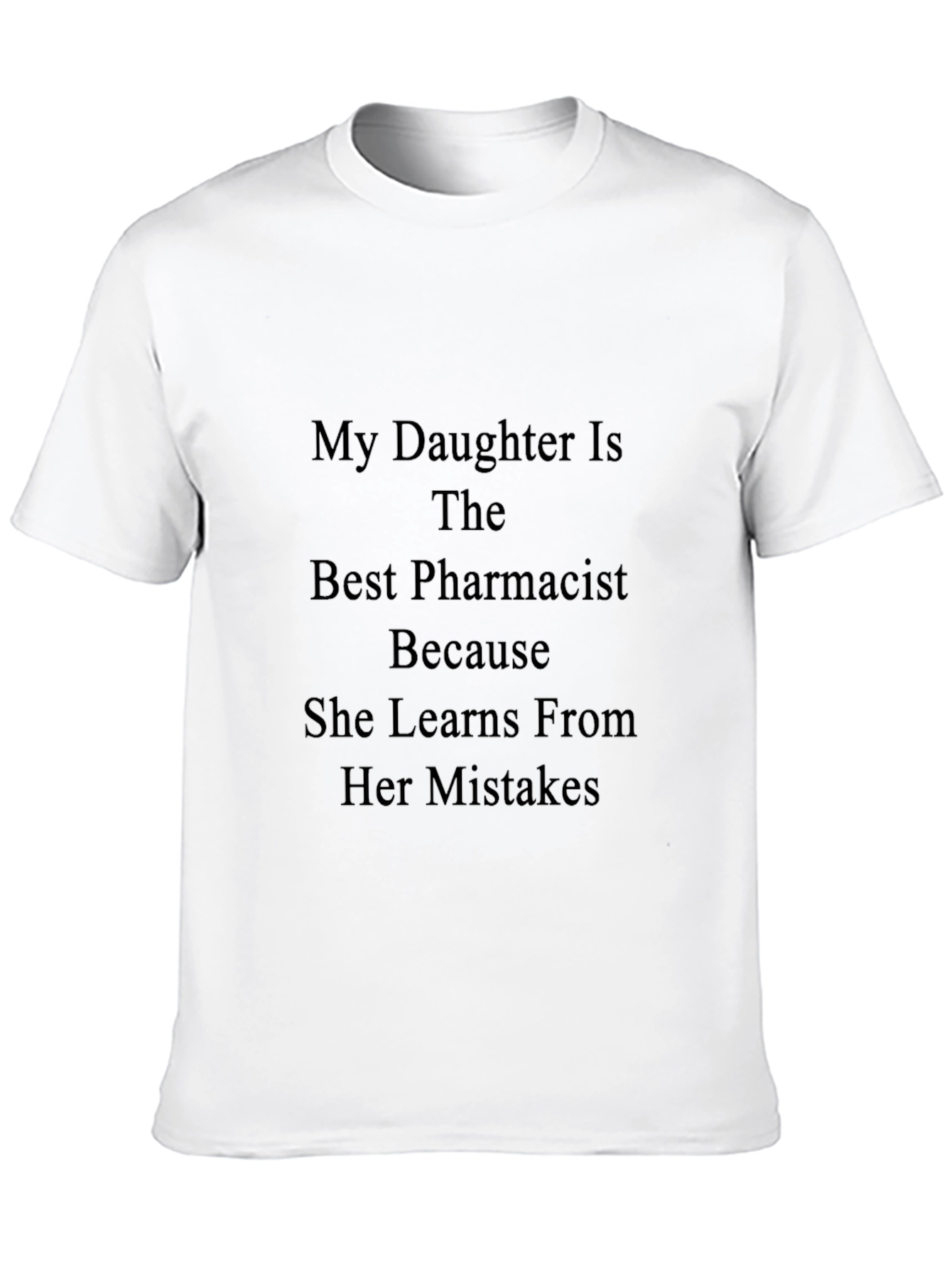 Proud Pharmacist Daughter Black T-Shirt