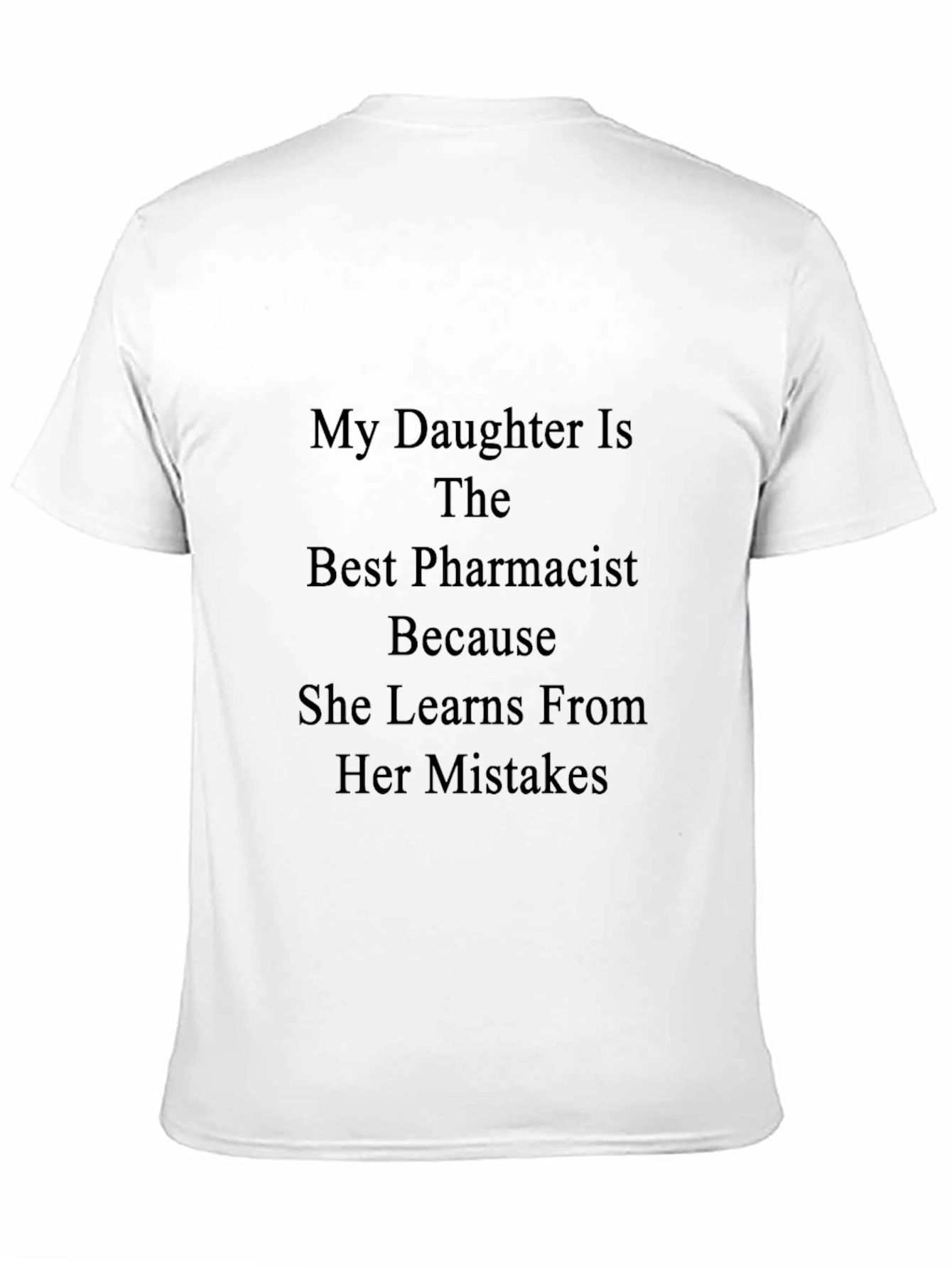 Proud Pharmacist Daughter Black T-Shirt