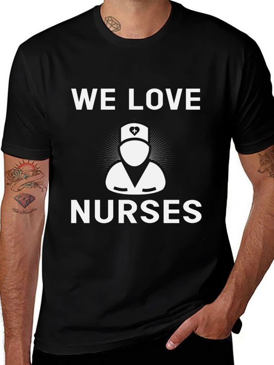 We Love Nurses Graphic Tee - Black Cotton
