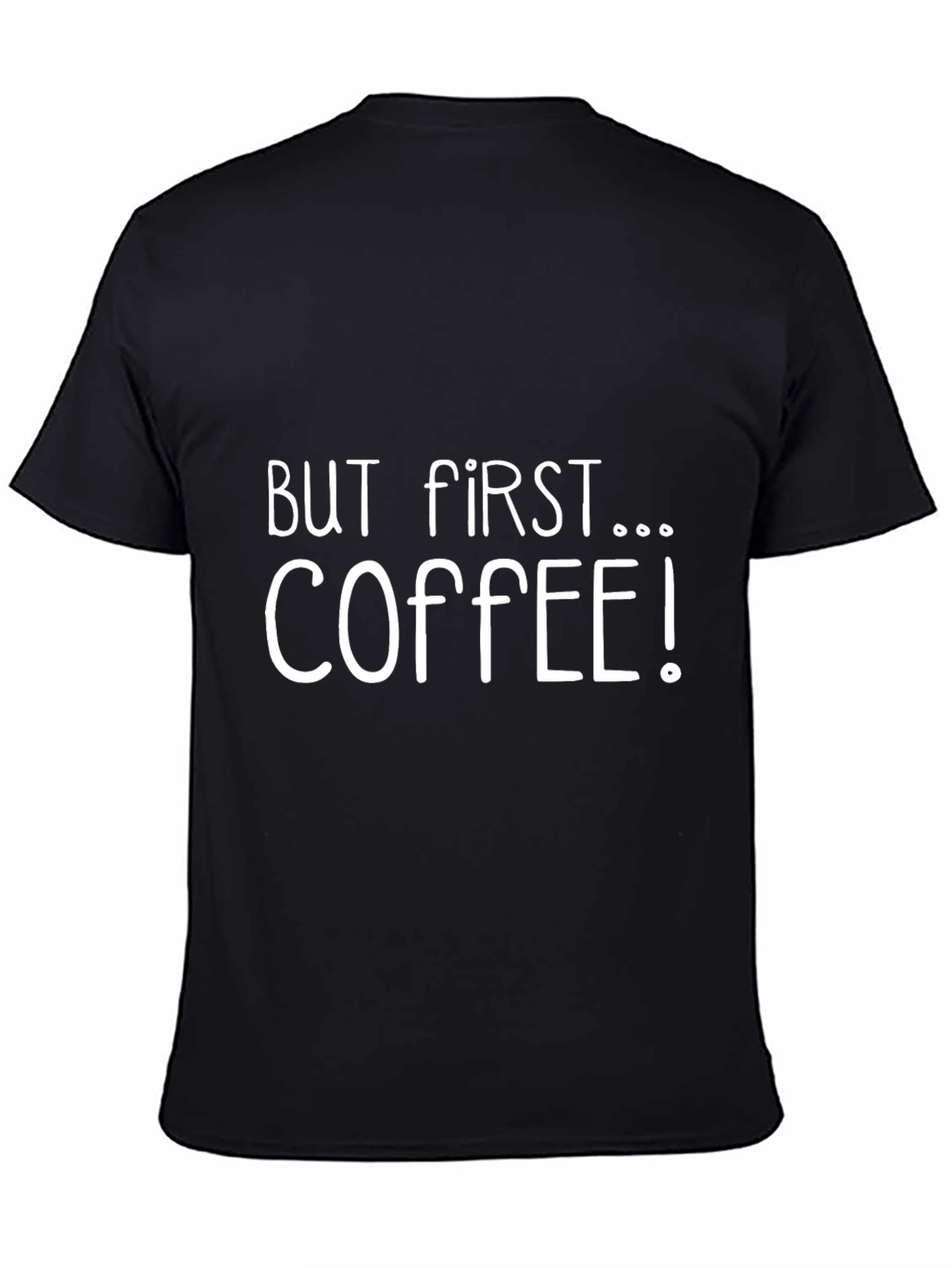 But First Coffee Graphic Tee - Black Casual T-Shirt