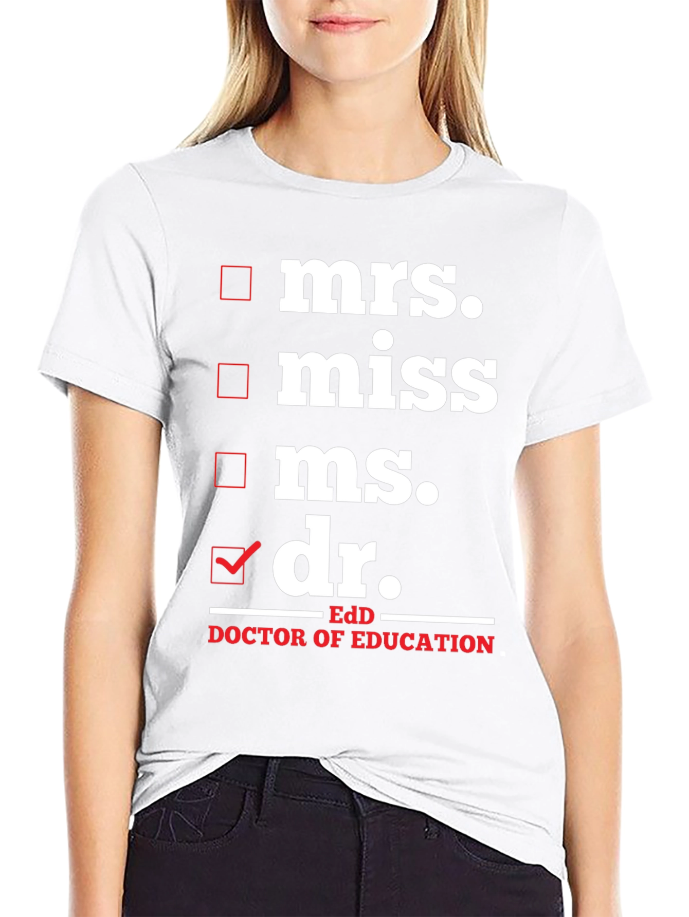 Doctor of Education EdD Graduation T-Shirt