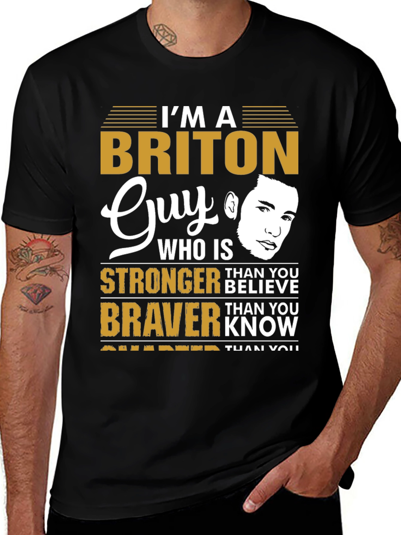 Briton Guy T-Shirt - Stronger Braver Smarter