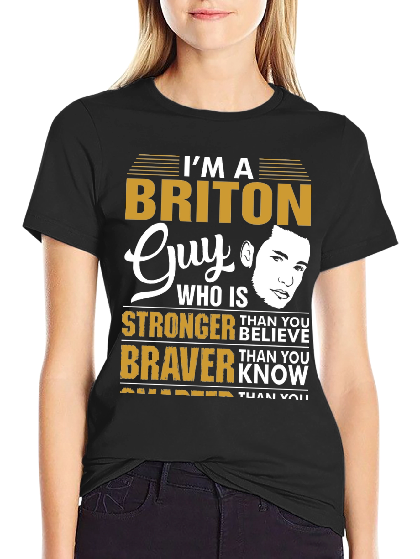 Briton Guy T-Shirt - Stronger Braver Smarter