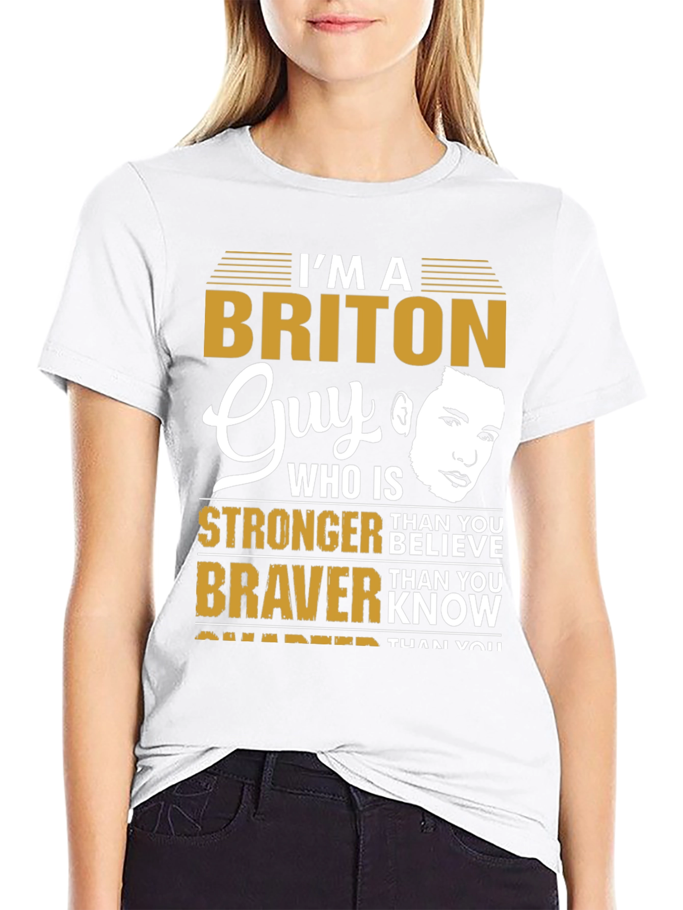 Briton Guy T-Shirt - Stronger Braver Smarter
