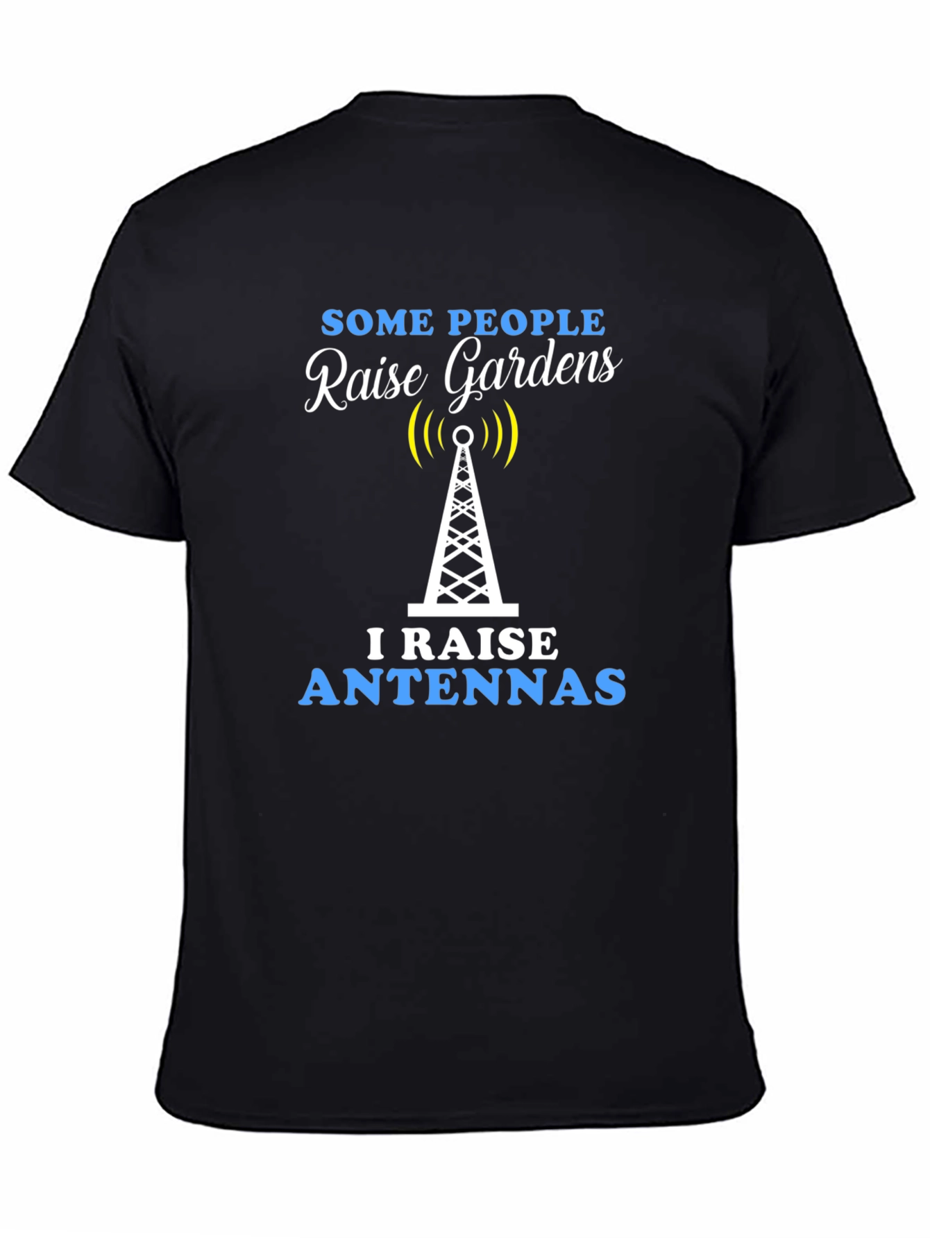 Raise Antennas Graphic T-Shirt