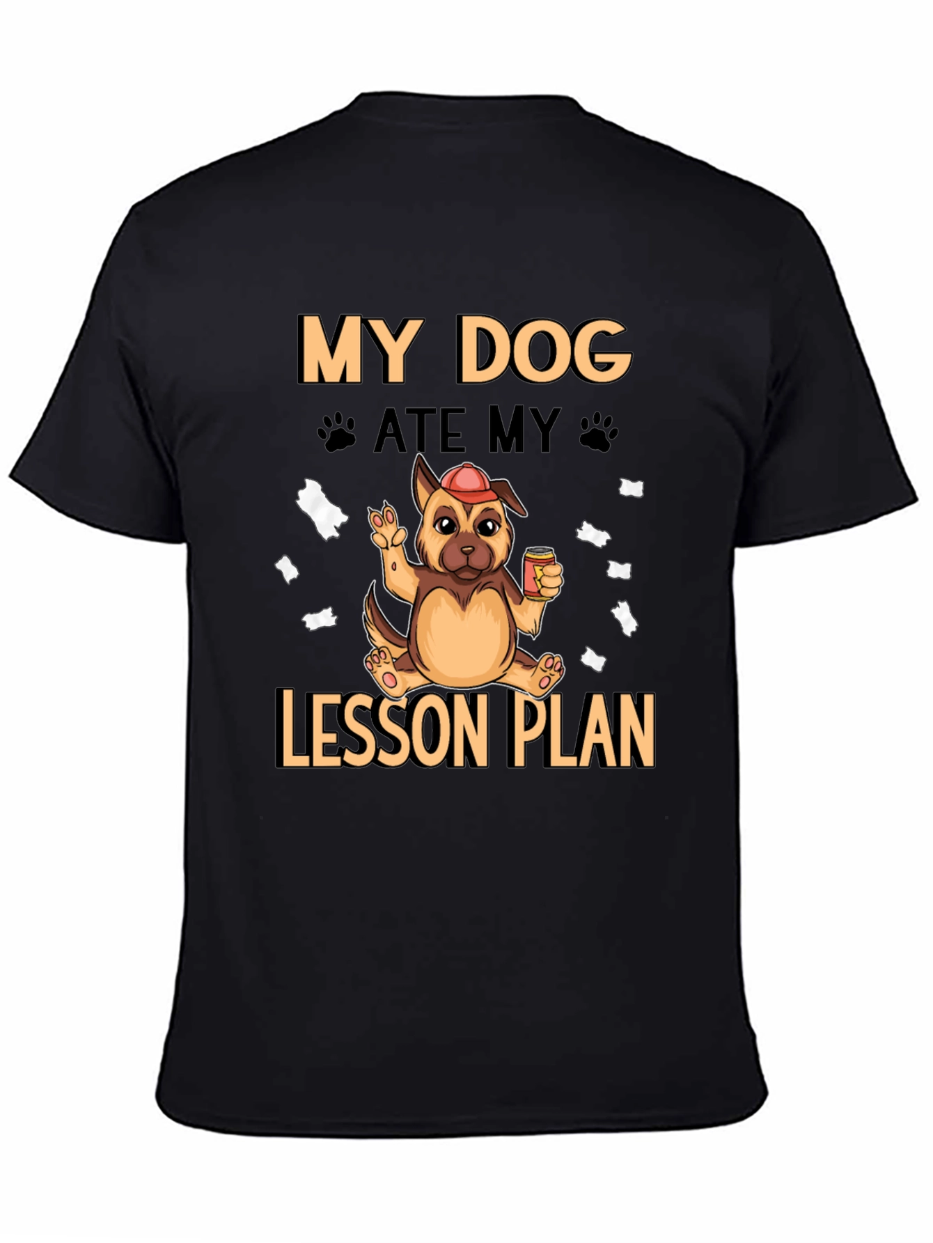 My Dog Ate My Lesson Plan T-Shirt