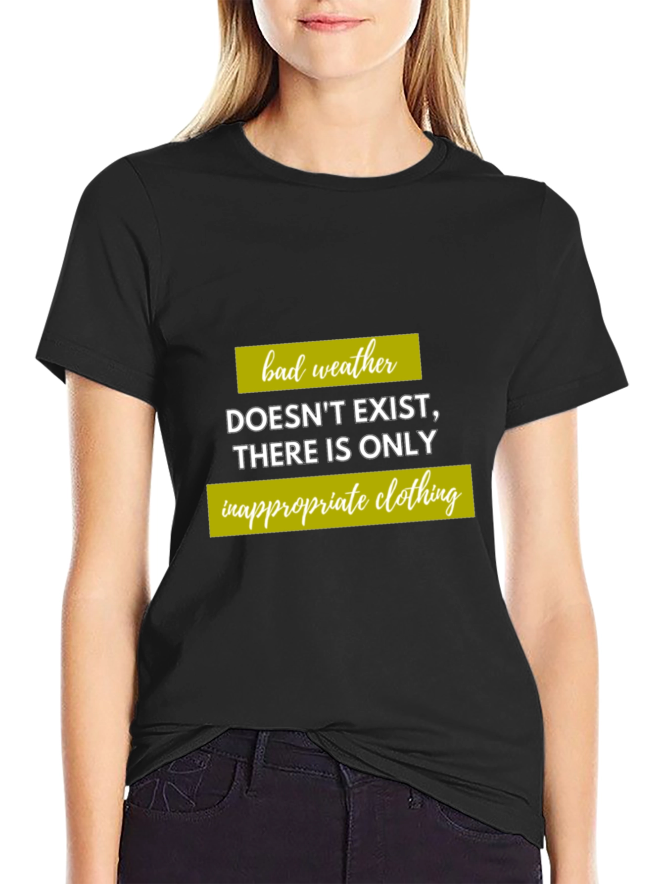 Humorous Weather T-Shirt - Inappropriate Clothing Quote
