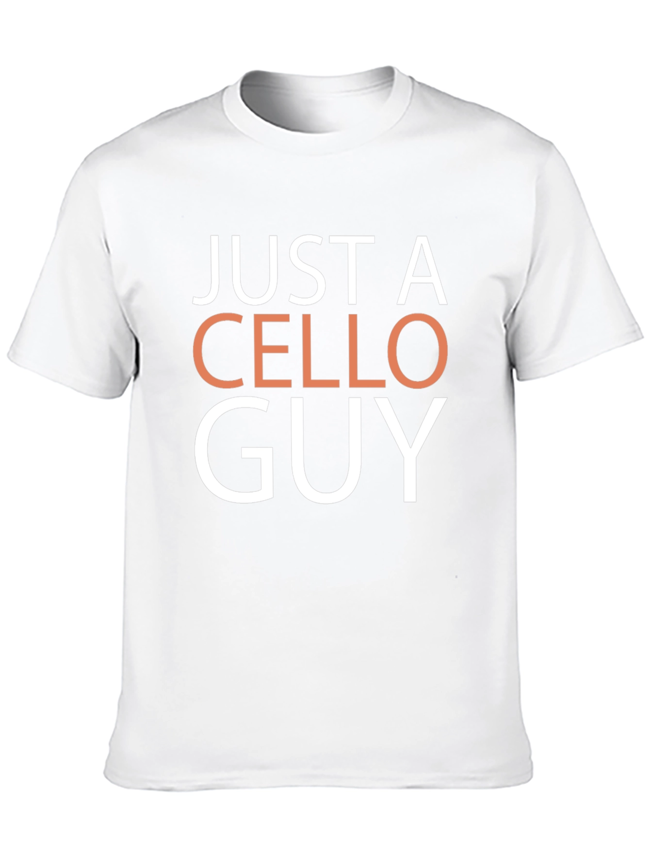 Just a Cello Guy T-Shirt - Musicians Tee