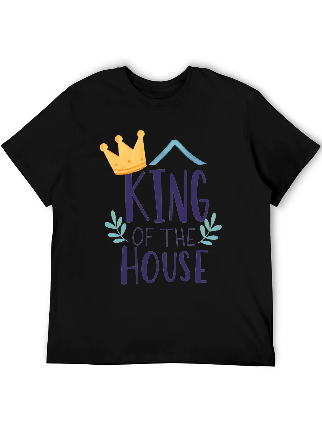 King of the House Mens Graphic T-Shirt