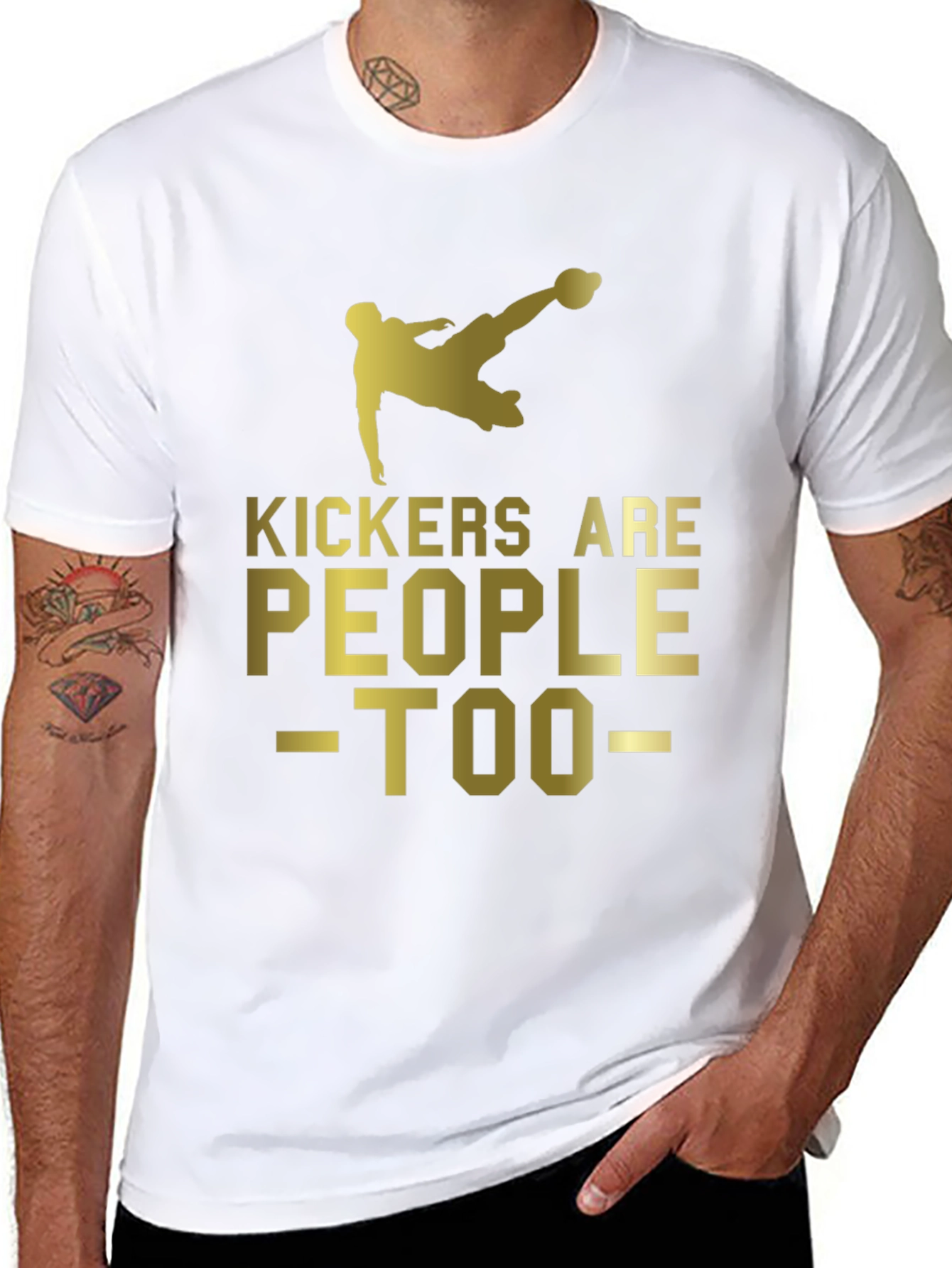 Kickers Are People Too - Soccer T-Shirt