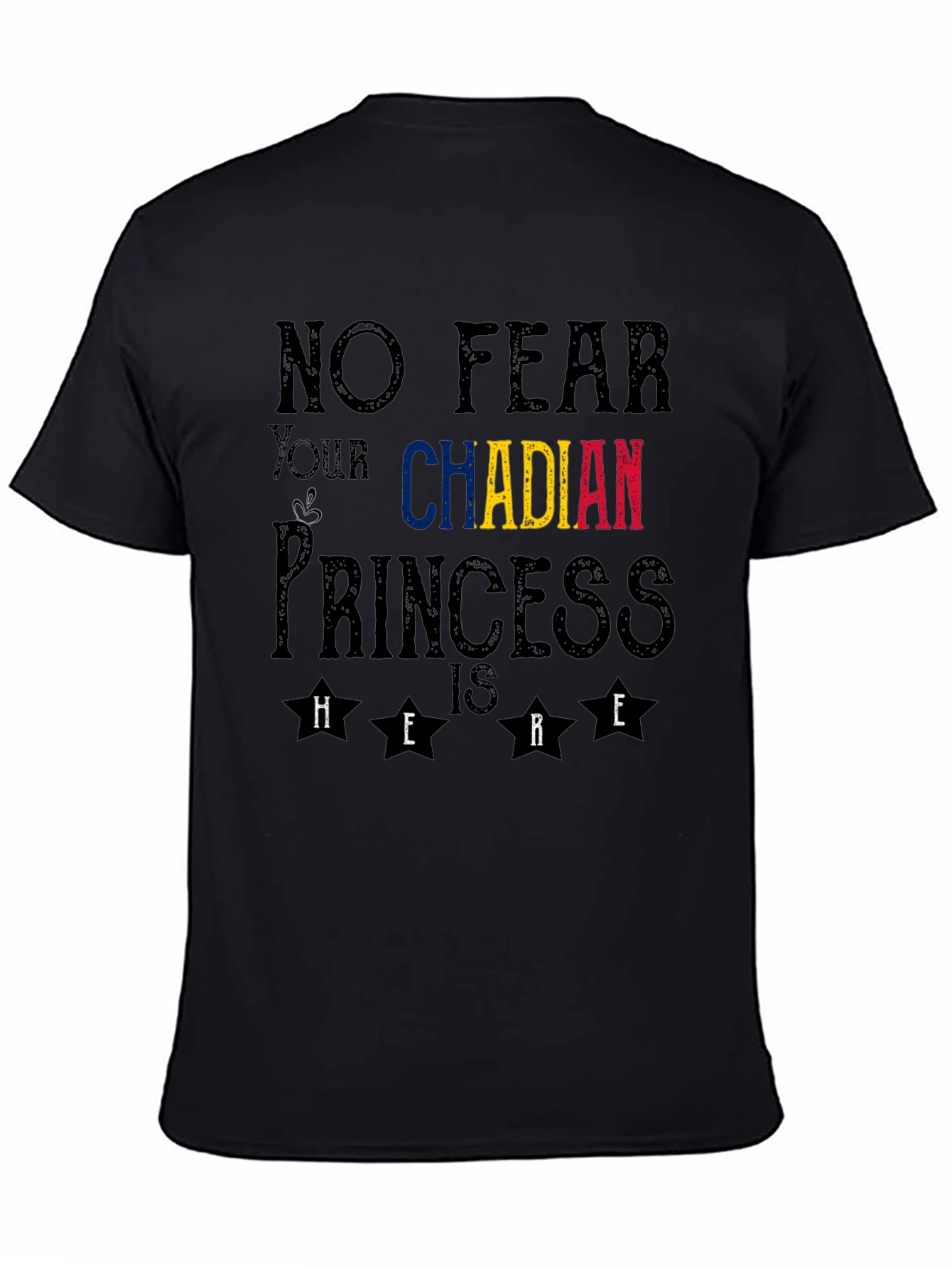 No Fear Chadian Princess T-Shirt