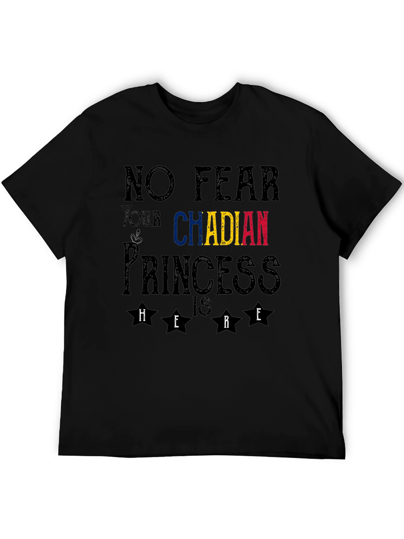 No Fear Chadian Princess T-Shirt