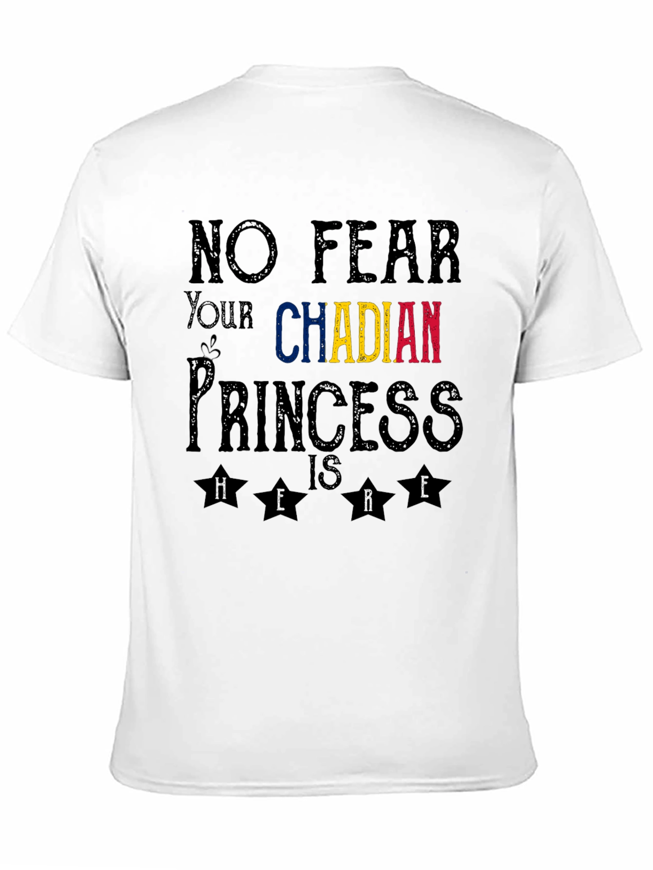 No Fear Chadian Princess T-Shirt