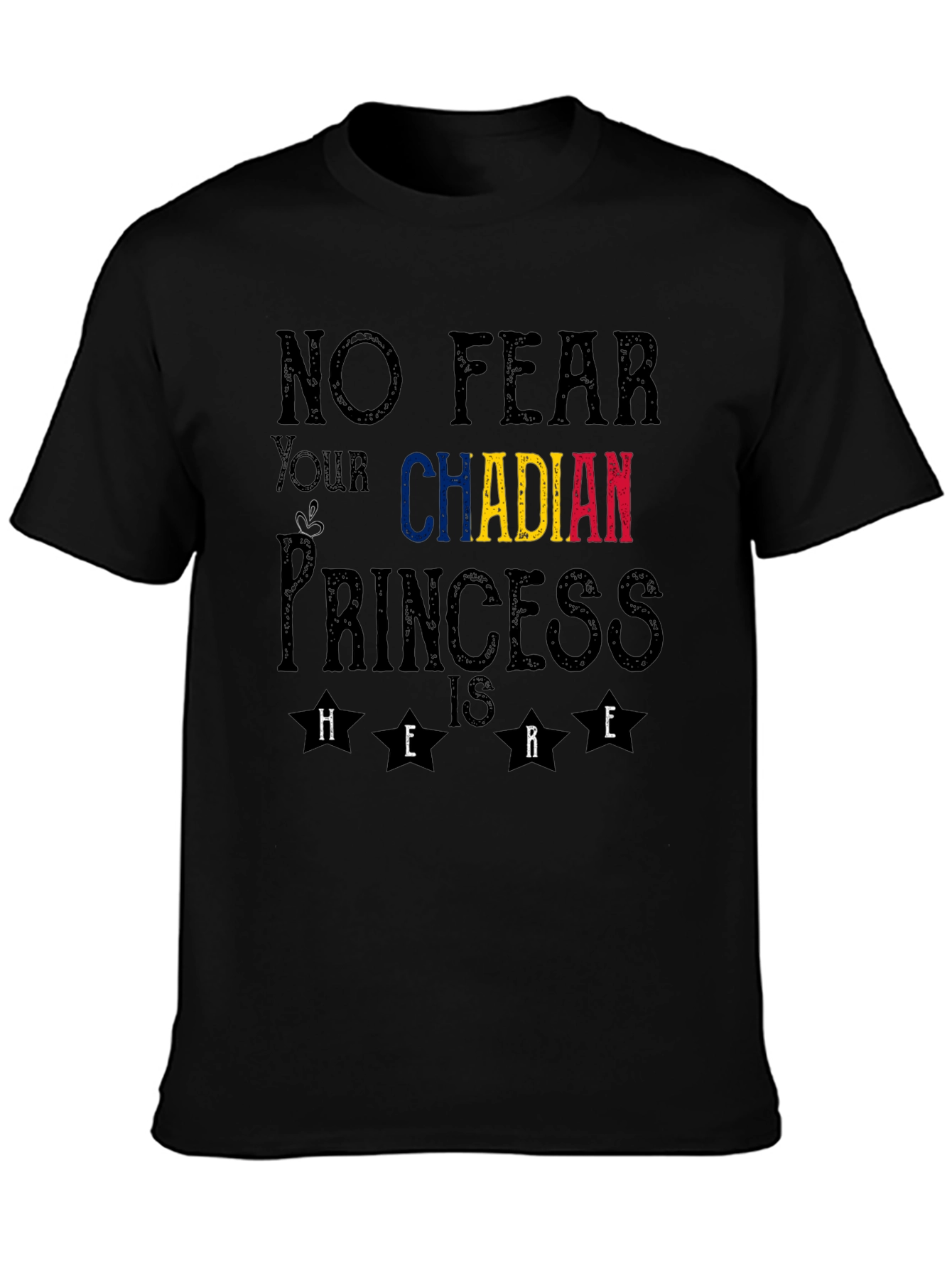 No Fear Chadian Princess T-Shirt