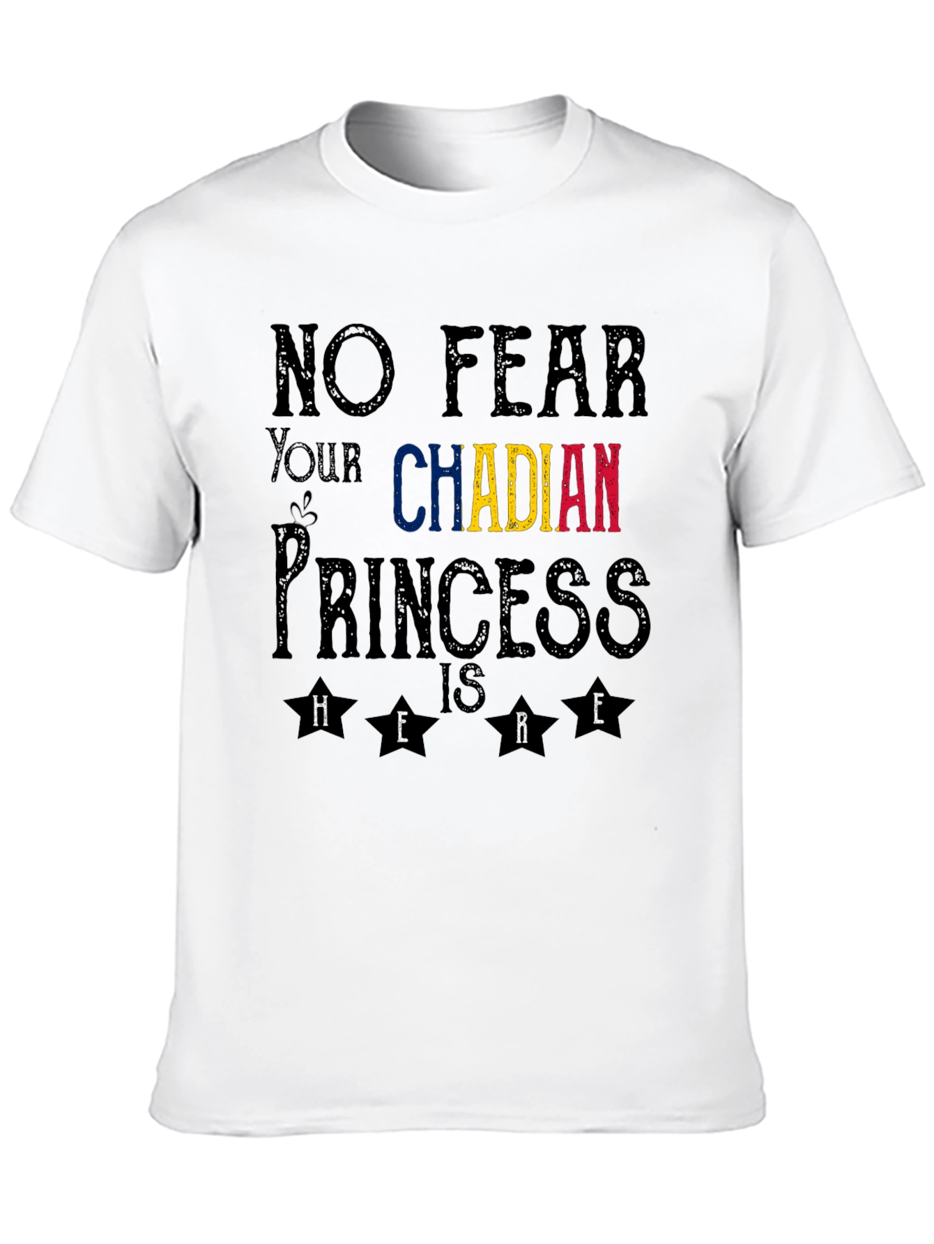 No Fear Chadian Princess T-Shirt