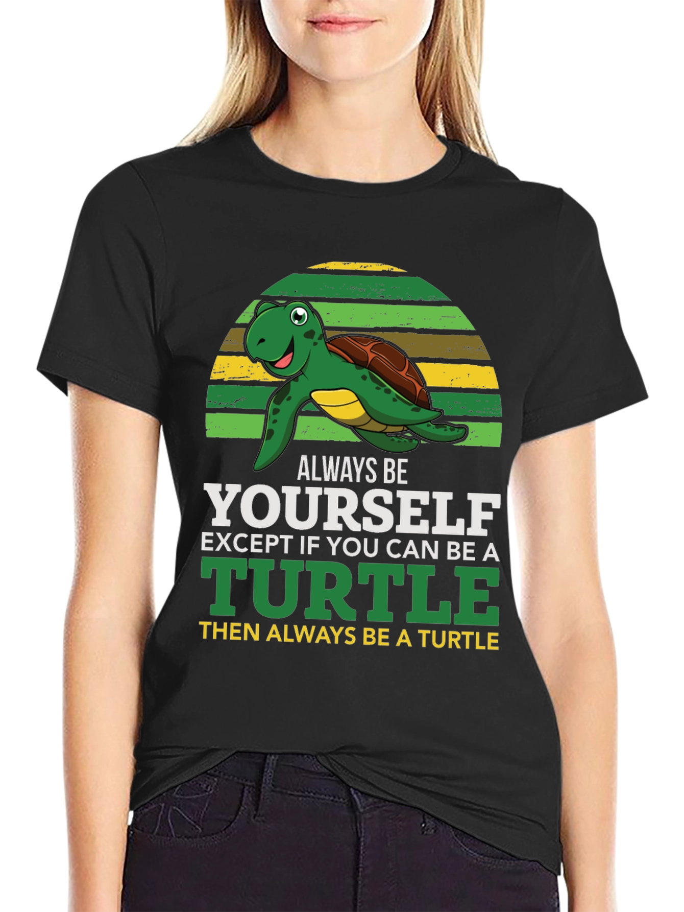 Turtle Graphic T-Shirt - Always Be Yourself