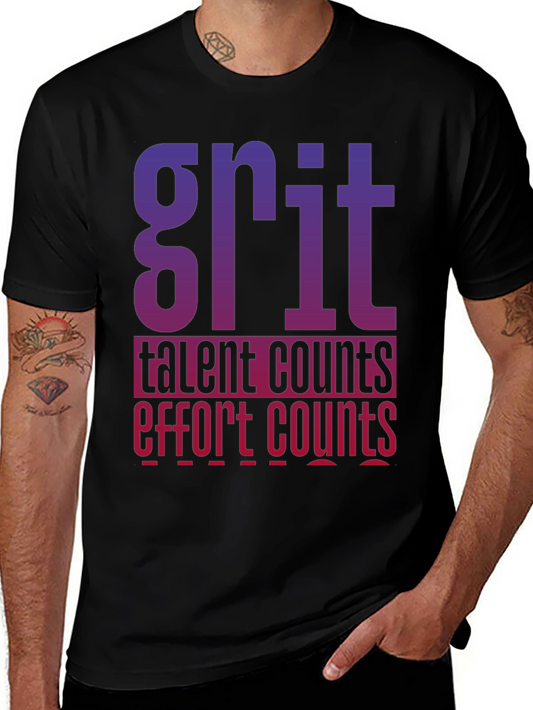 Grit Counts Graphic Tee - Effort and Talent Matters Shirt