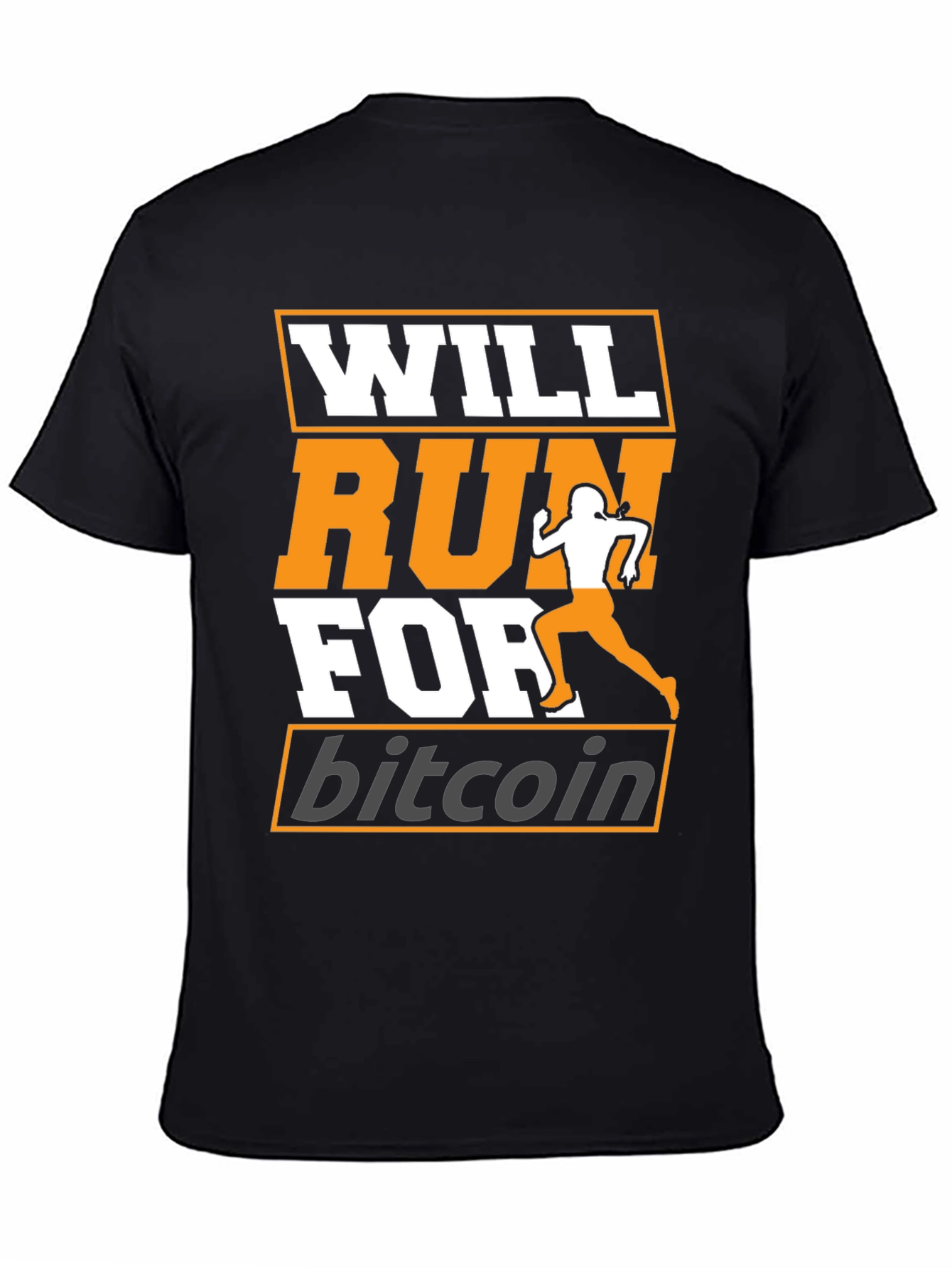 Will Run For Bitcoin - Crypto T-Shirt