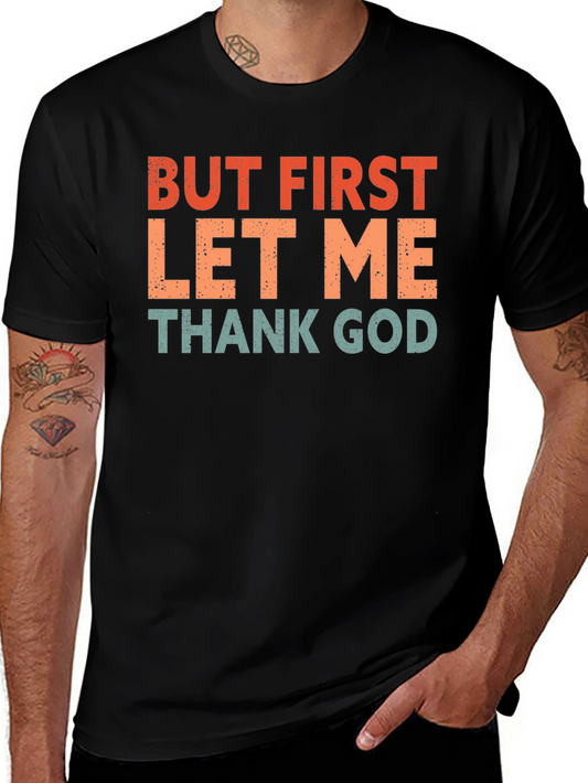 But First Thank God T-Shirt - Retro Style
