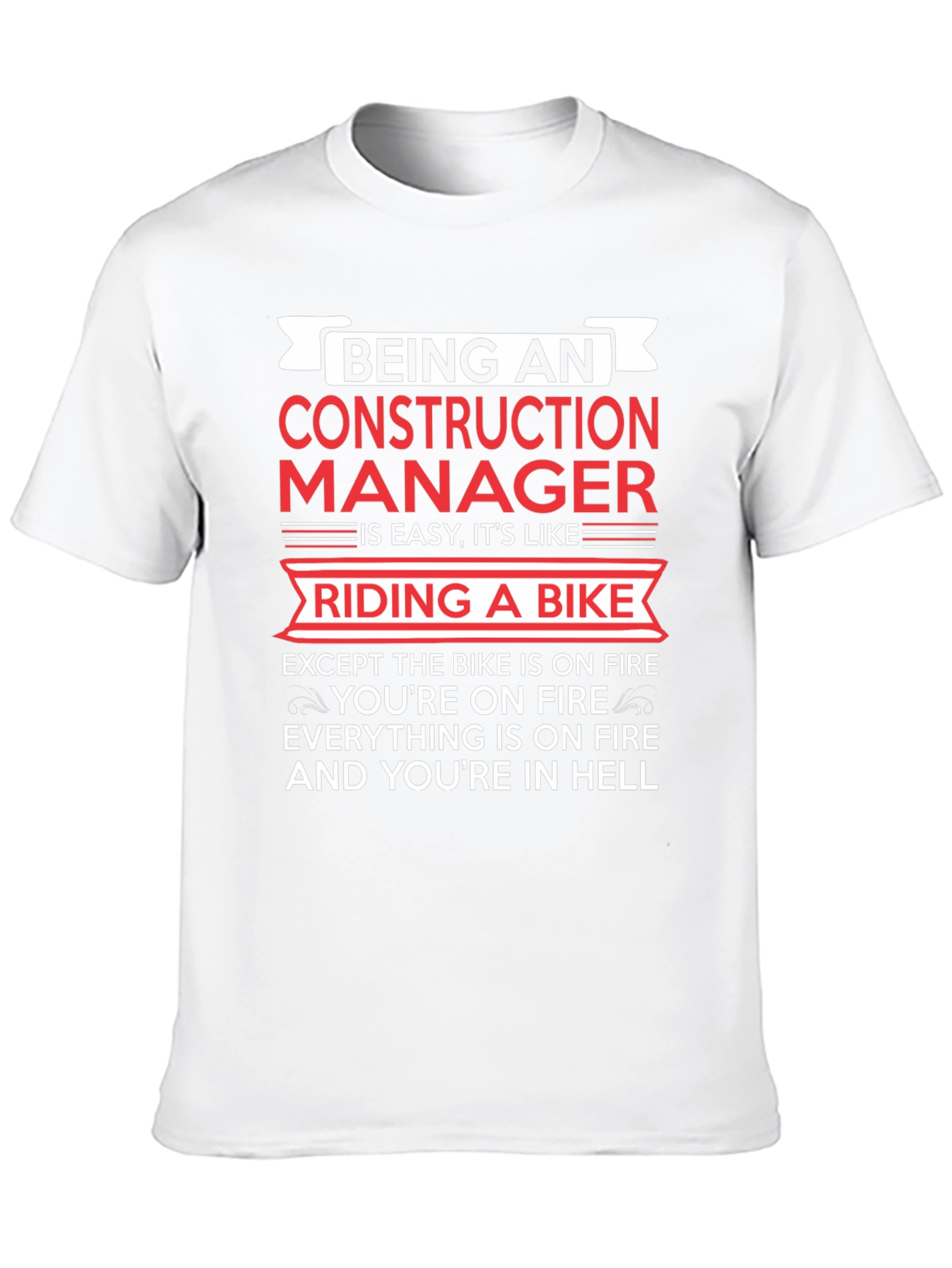Construction Manager Funny T-Shirt