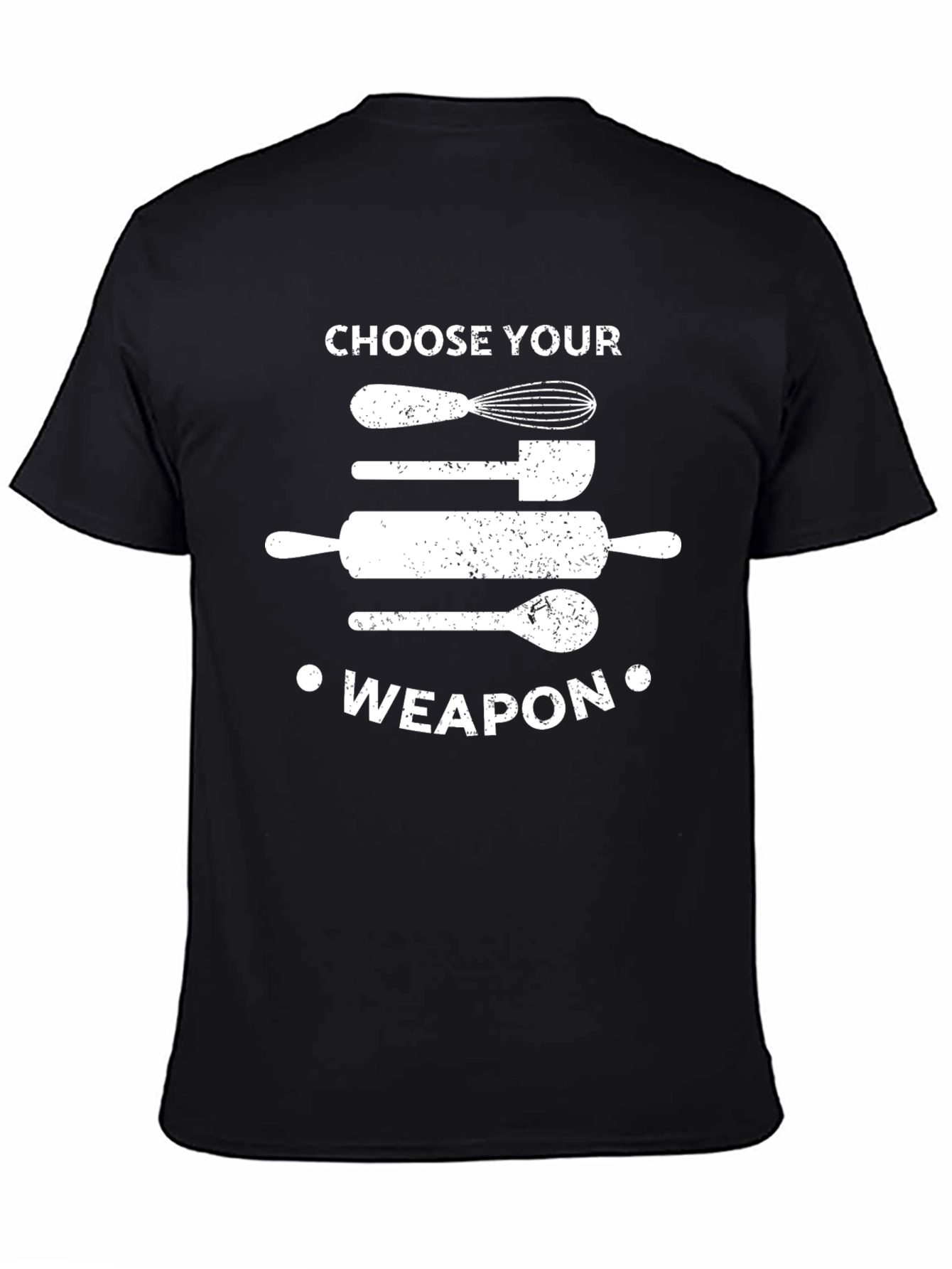 Choose Your Weapon Funny Baking T-Shirt