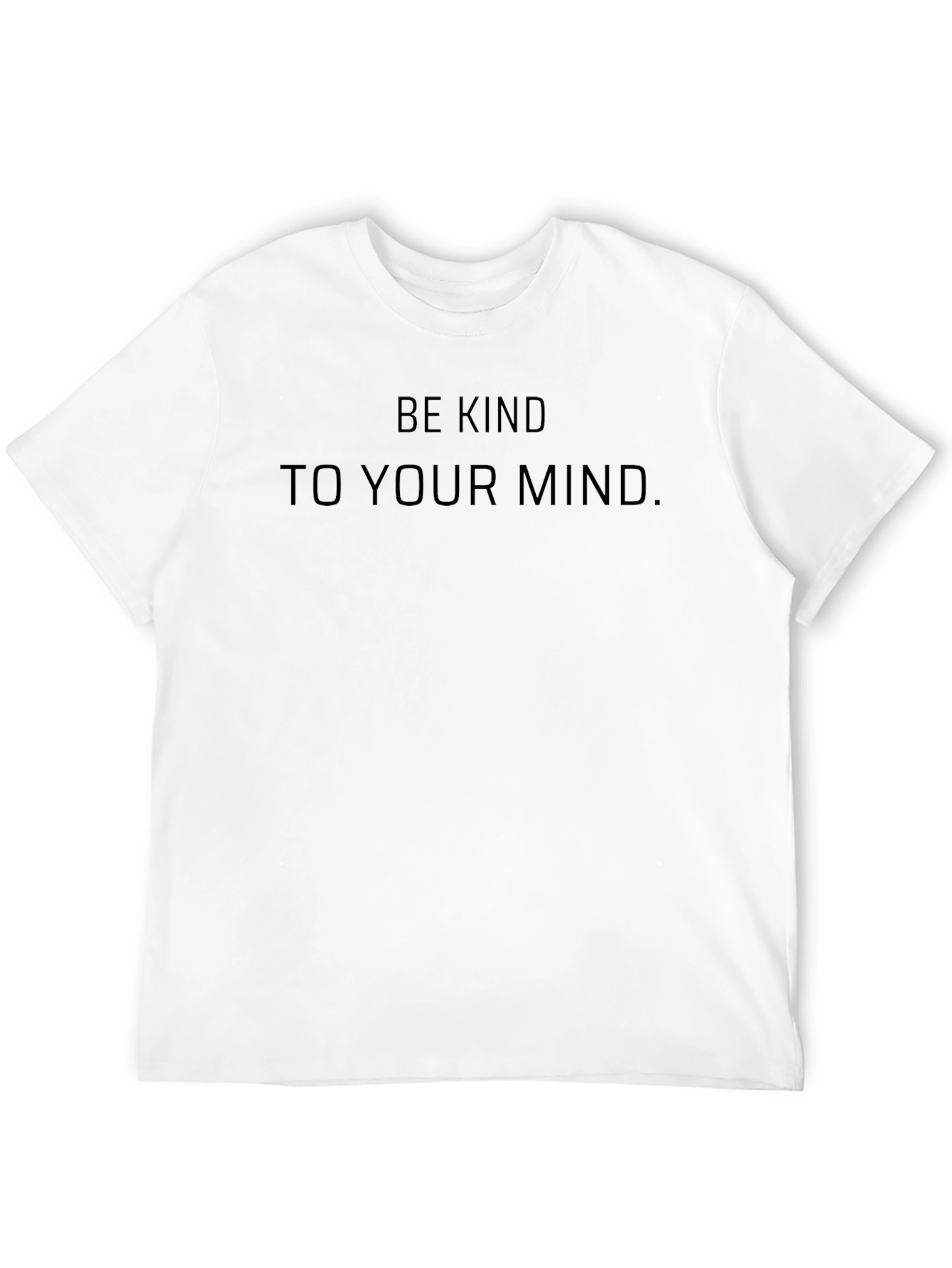 Be Kind to Your Mind Tee