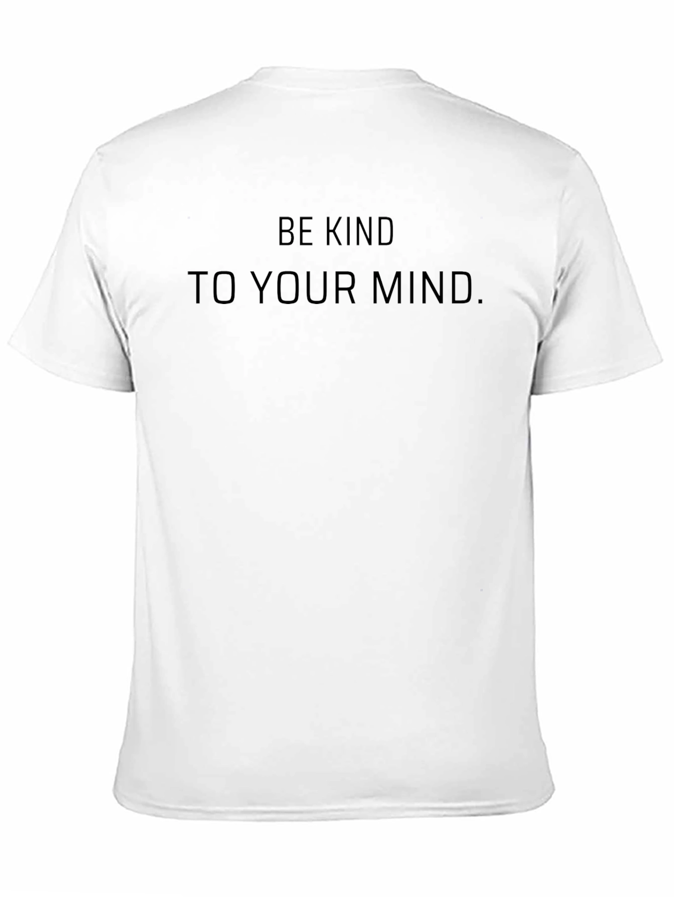 Be Kind to Your Mind Tee