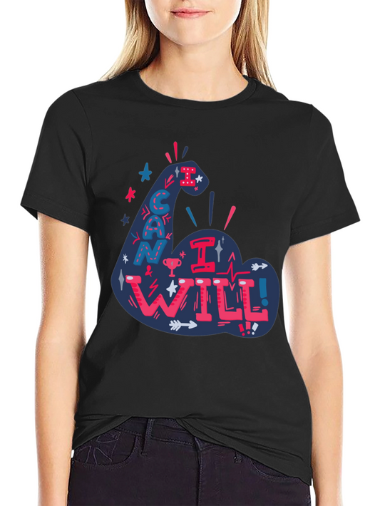 I Can I Will Graphic Tee