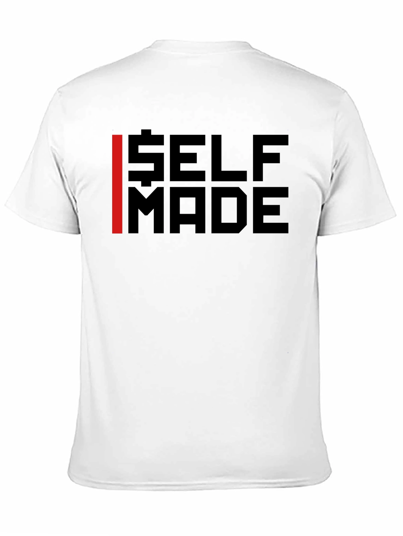 Self Made Graphic Tee - Bold Statement T-Shirt