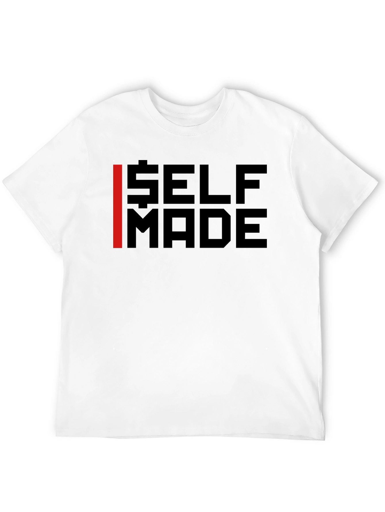Self Made Graphic Tee - Bold Statement T-Shirt