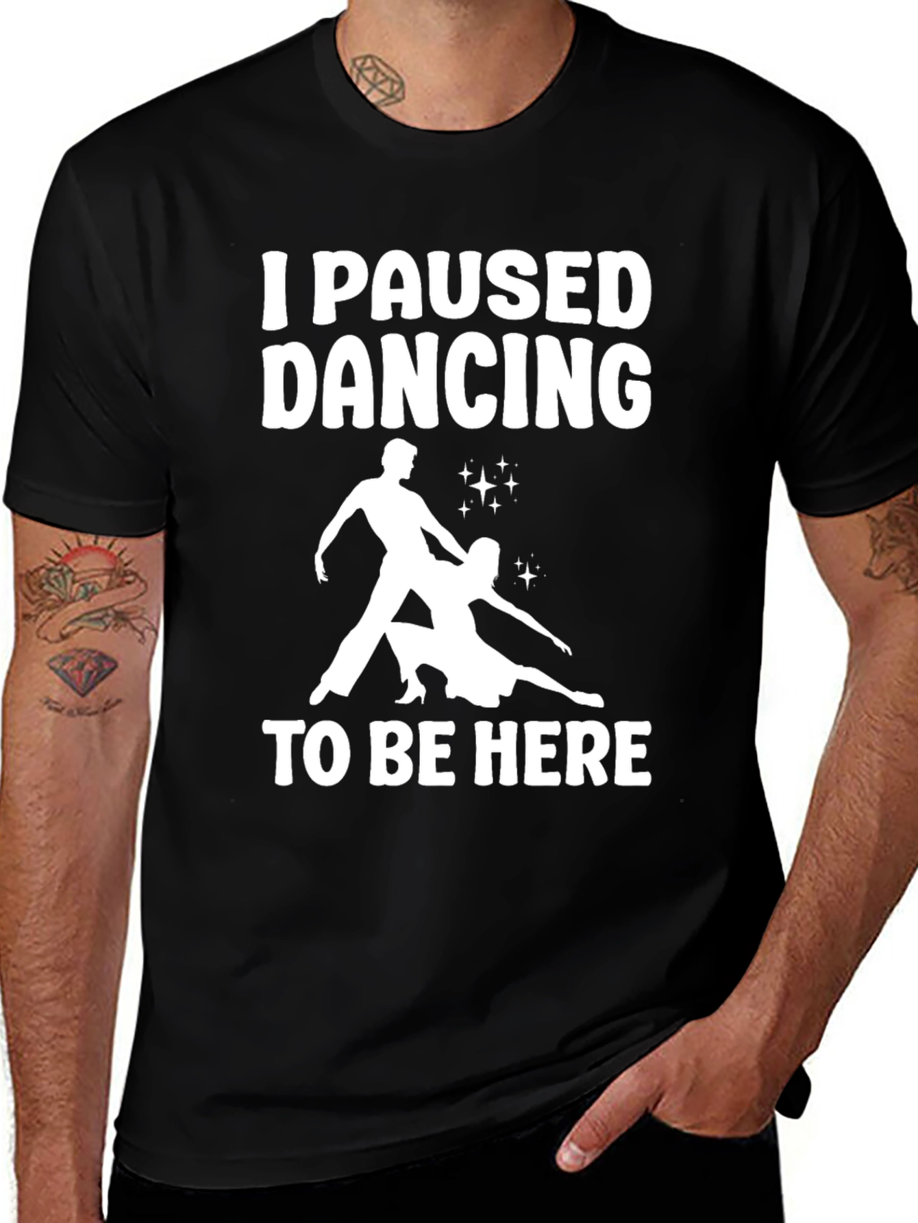 I Paused Dancing T-Shirt - Funny Dancer Tee