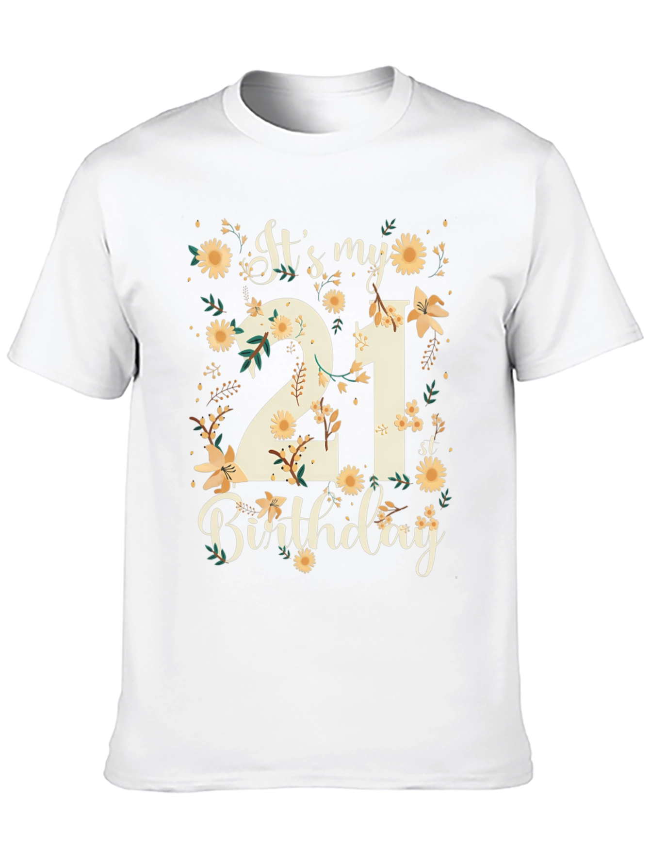 Its My 21st Birthday Floral T-Shirt