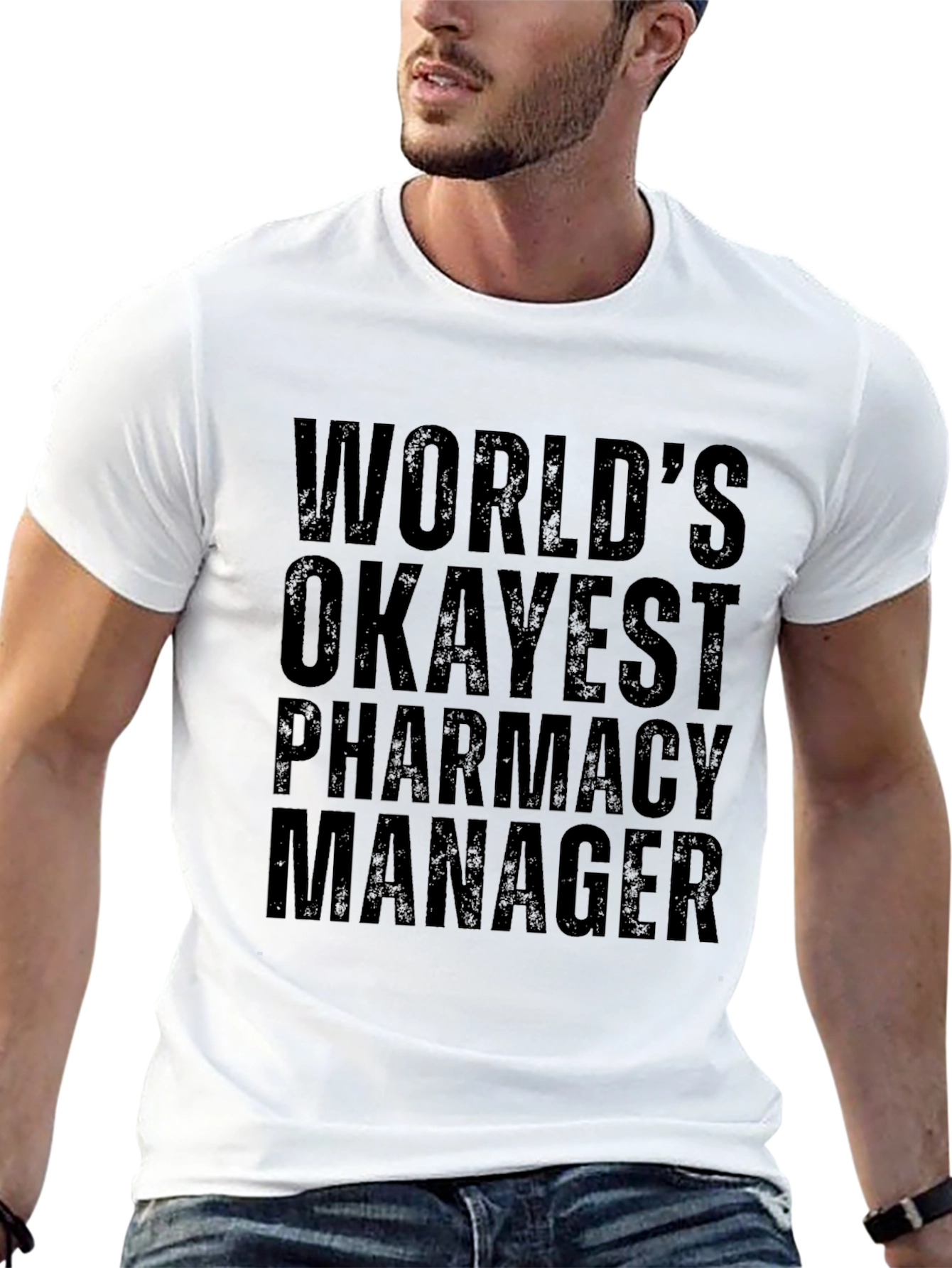 Worlds Okayest Pharmacy Manager Graphic Tee