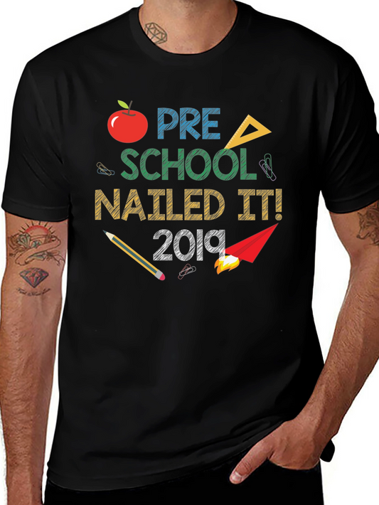 Pre-School Nailed It! 2019 Graphic T-Shirt